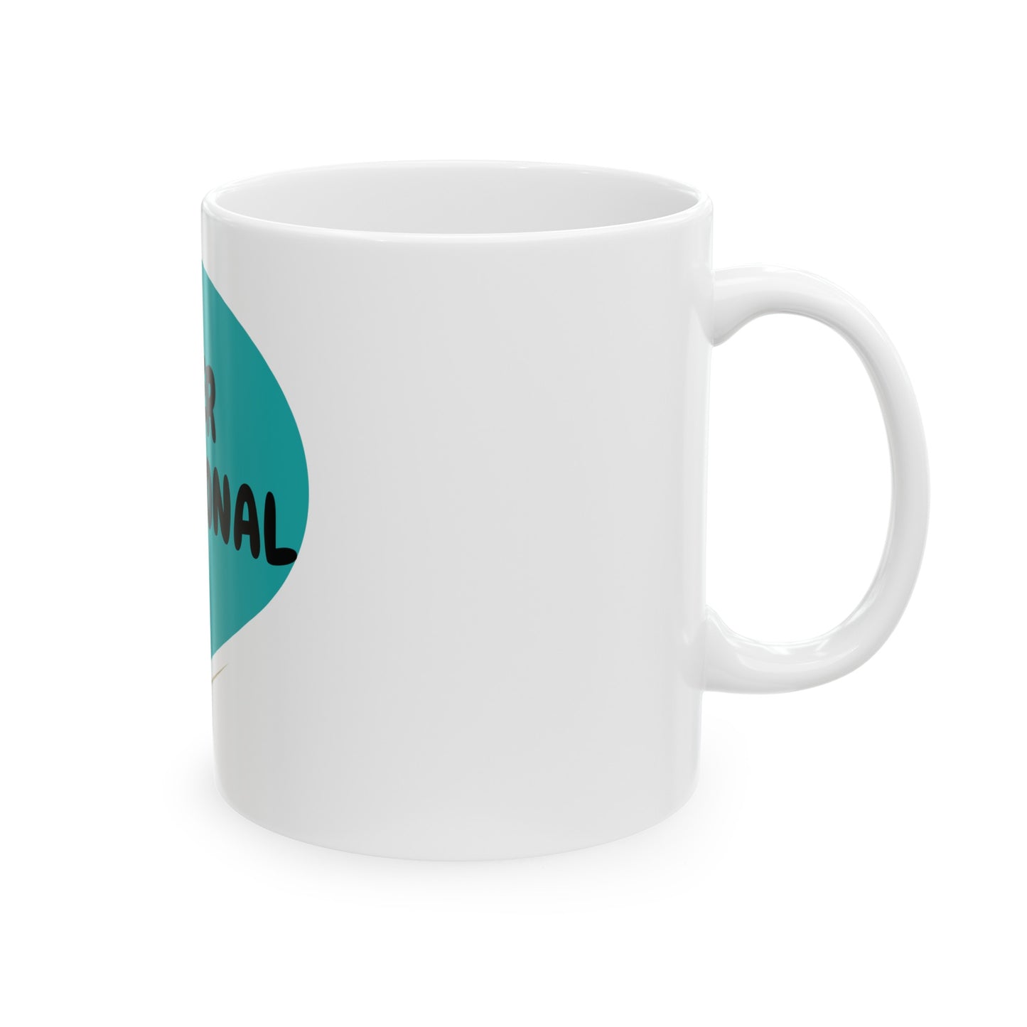 SUPER DELUSIONAL COFFEE MUG IN SPEECH BUBBLE SARCASTIC SAYING MUG COFFEE MUG COFFEE DRINKER GIFT SUPER DELUSIONAL IN SPEECH BUBBLE CERAMIC 11oz MUG GIFT FUNNY SAYING MUG GIFT