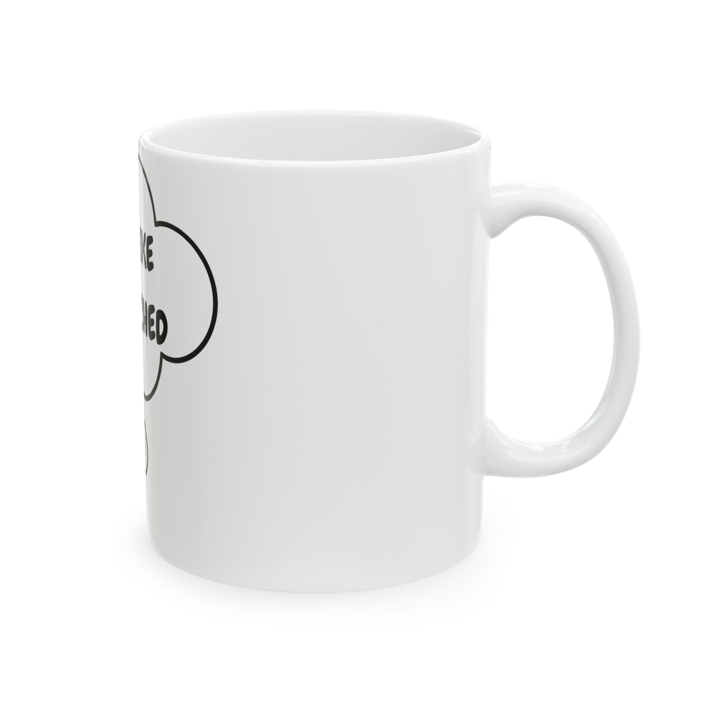 I DON'T LIKE TO BE TOUCHED COFFEE MUG IN THOUGHT BUBBLE CERAMIC MUG 11oz GIFT FUNNY SAYINGS MUG SARCASTIC SAYINGS MUG GIFT