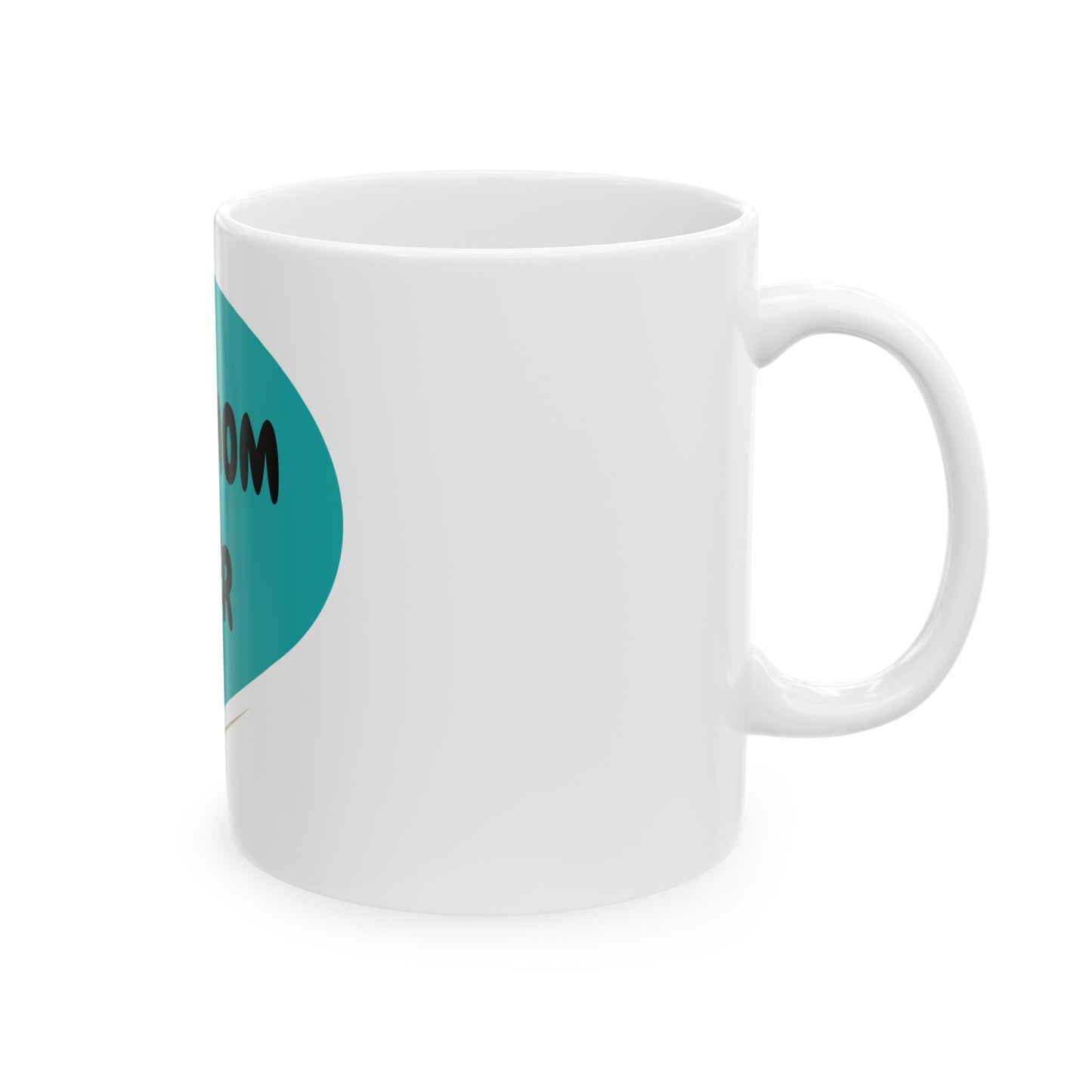 BEST MOM EVER COFFEE MUG IN SPEECH BUBBLE A PRESENT FOR MOM COFFEE MUG FOR MOTHER'S DAY PRESENT FOR MOM FOR BEST MOM EVE IN SPEECH BUBBLE CERAMIC 11oz COFFEE LOVER MOM GIFT FOR MOTHER'S DAY