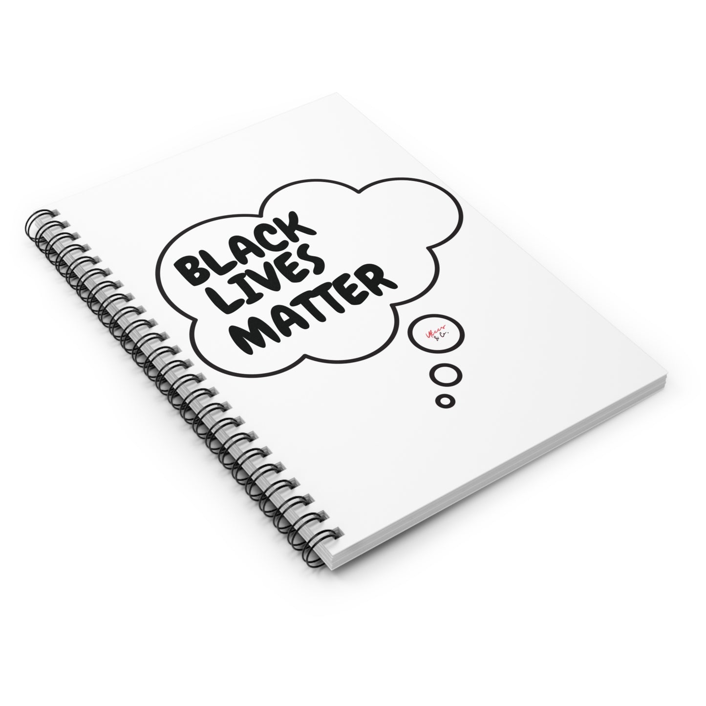 BLACK LIVES MATTER NOTEBOOK IN THOUGHT BUBBLE BLM SPIRAL NOTEBOOK RULED LINE BLACK LIVES MATTER NOTEBOOK