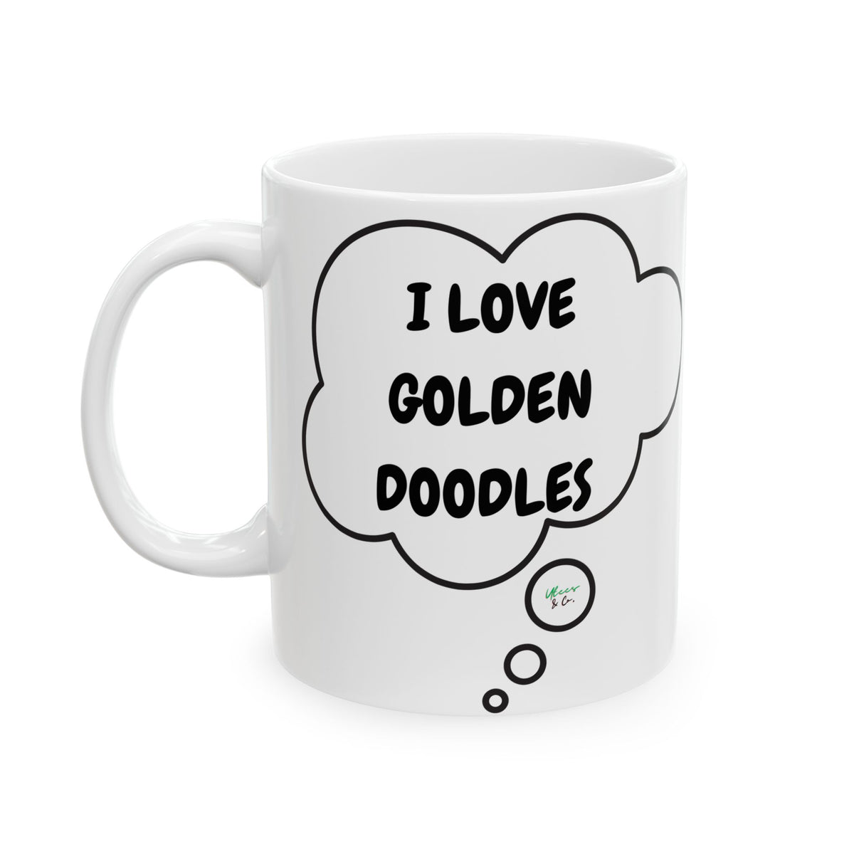 I LOVE GOLDEN DOODLES 11oz CERAMIC MUG IN THOUGHT BUBBLE DESIGN DOG MOM GIFTS DOG DAD GIFTS DRINKWARE FOR PET PARENTS GIFTS FOR DOG LOVERS