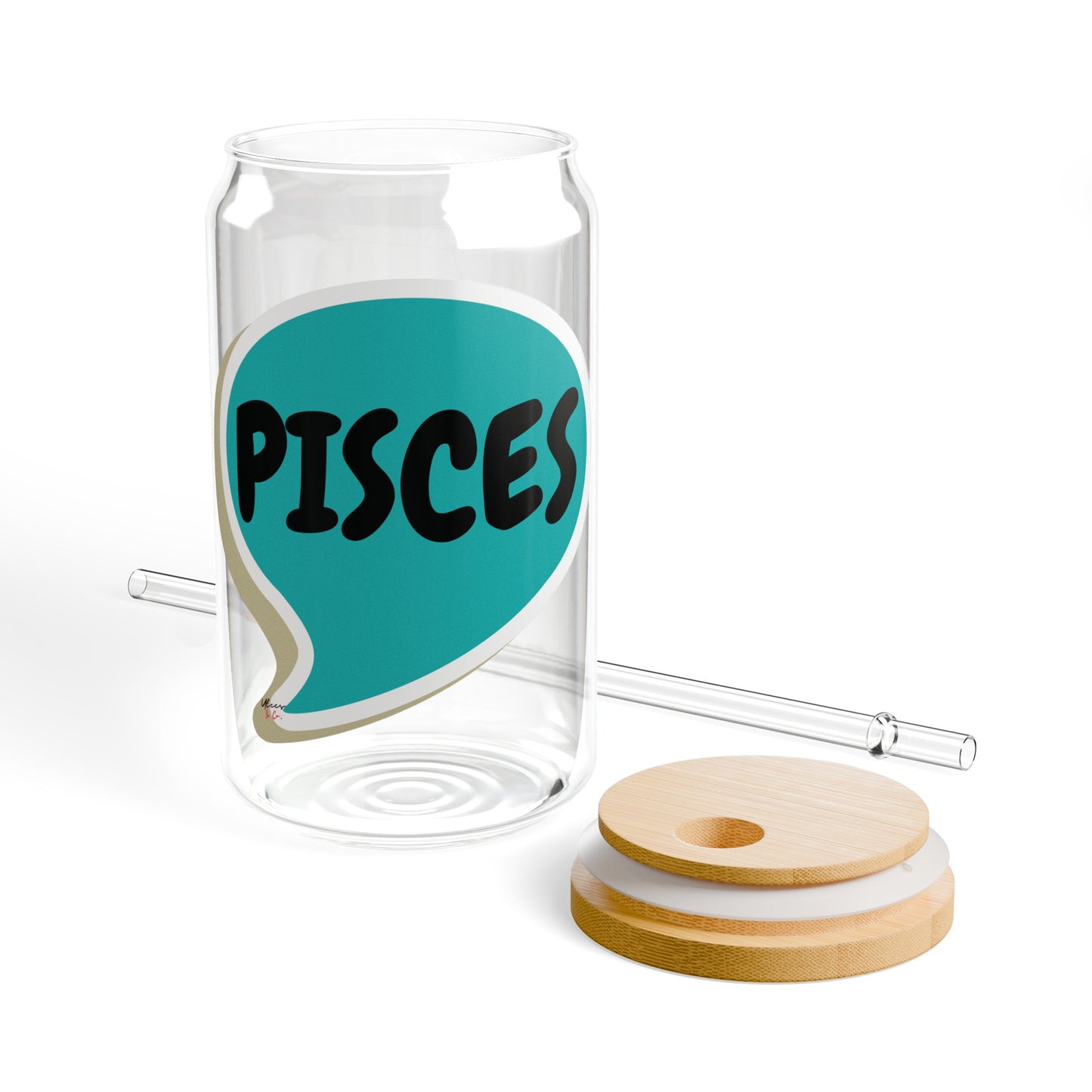 PISCES ZODIAC SIGN ICED COFFEE GLASSES 16oz SIPPER GLASS IN SPEECH BUBBLE HOROSCOPE PISCES SIGN SIPPER GLASS BIRTHDAY GIFT FOR A PISCES ZODIAC SIGN