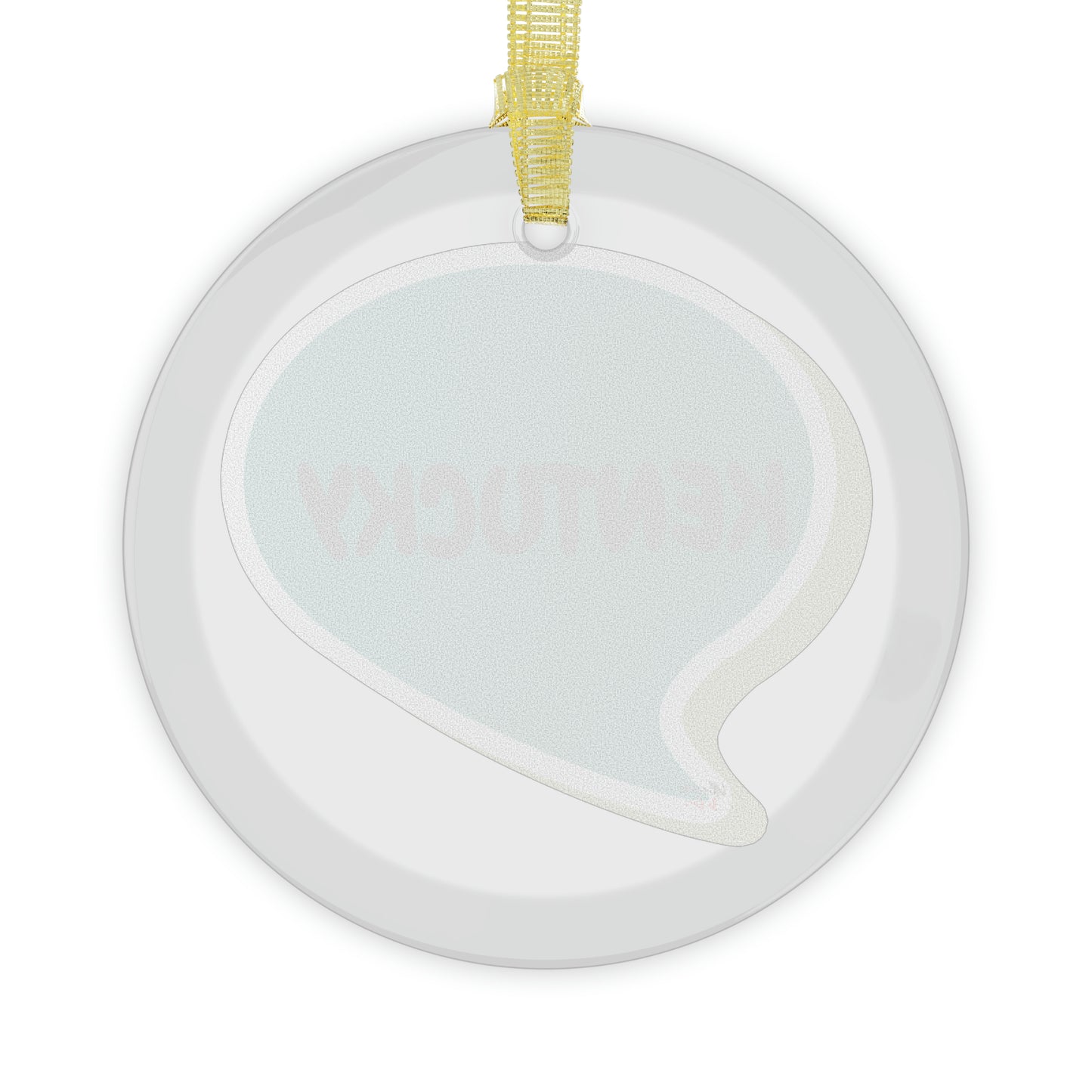 KENTUCKY GLASS ORNAMENT IN SPEECH BUBBLE FOR FAVORITE STATE DECORATION FOR CHRISTMAS DECOR FOR HOLIDAY DECORATION