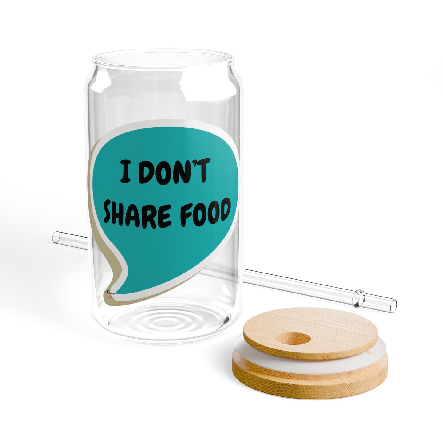 I DON'T SHARE FOOD ICED COFFEE GLASS IN SPEECH BUBBLE GLASS TUMBLER FUNNY SAYINGS ON SIPPER GLASS 16oz GIFT FOR SARCASTIC SAYINGS ON LIBBY GLASS