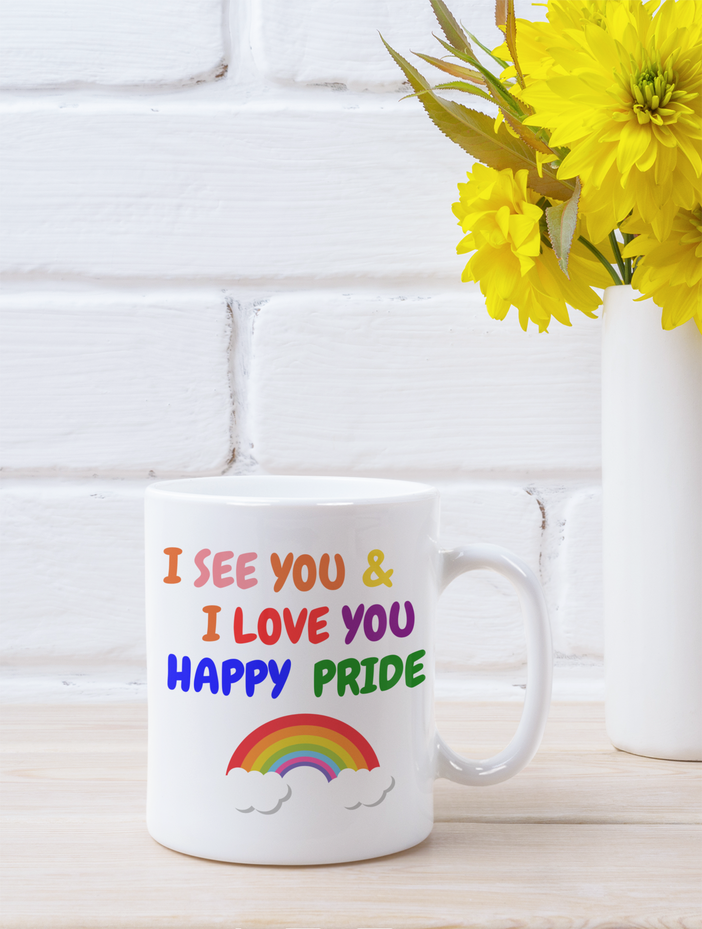 PRIDE I SEE YOU & I LOVE YOU HAPPY PRIDE COFFEE MUG PRIDE MONTH CELEBRATION MUG LGBTQ CERAMIC MUG 11oz