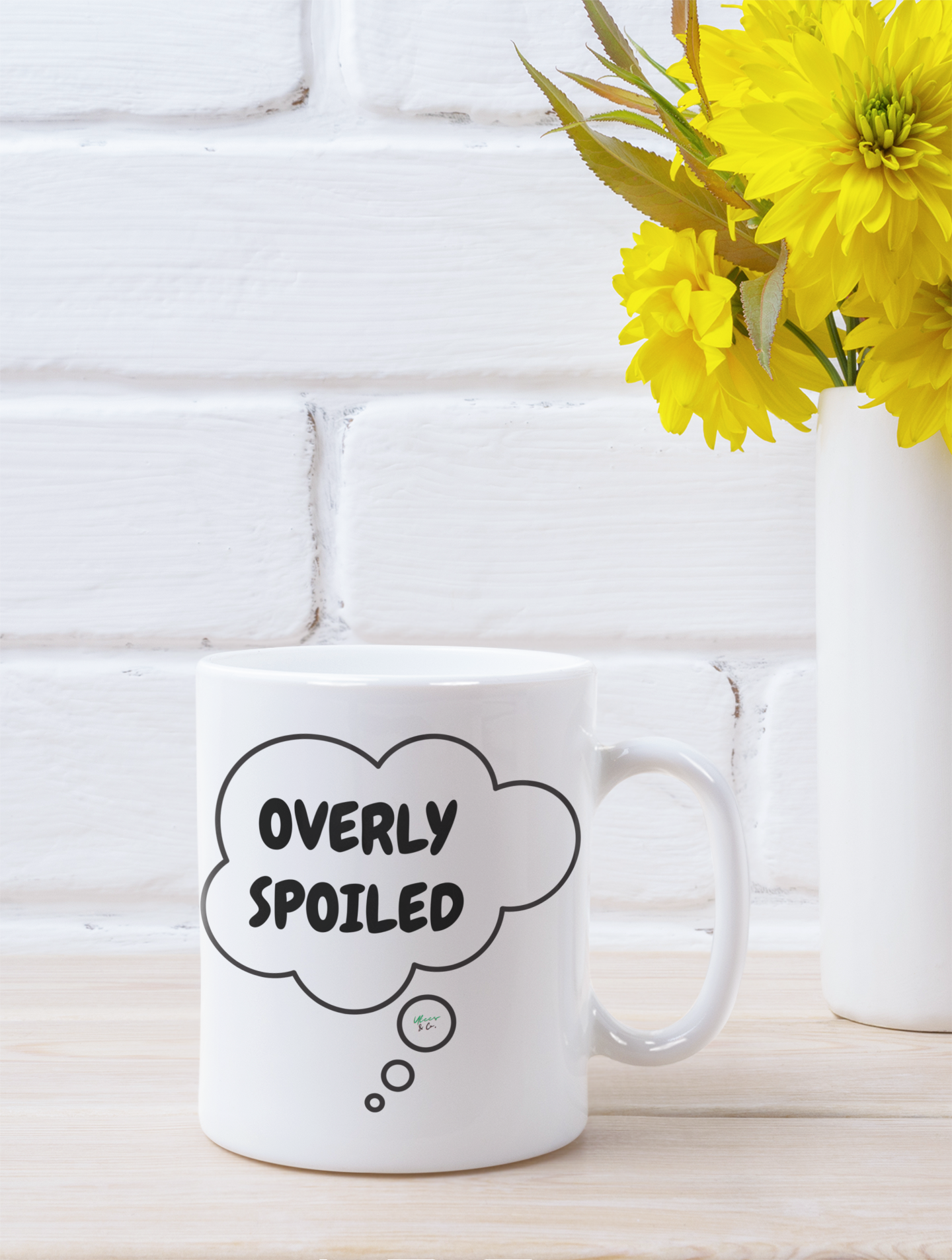 OVERLY SPOILED COFFEE MUG IN THOUGHT BUBBLE 11oz CERAMIC MUG COFFEE LOVER MUG FUNNY SAYINGS MUG SARCASTIC SAYINGS MUG GIFT CAFFEINE DRINKER