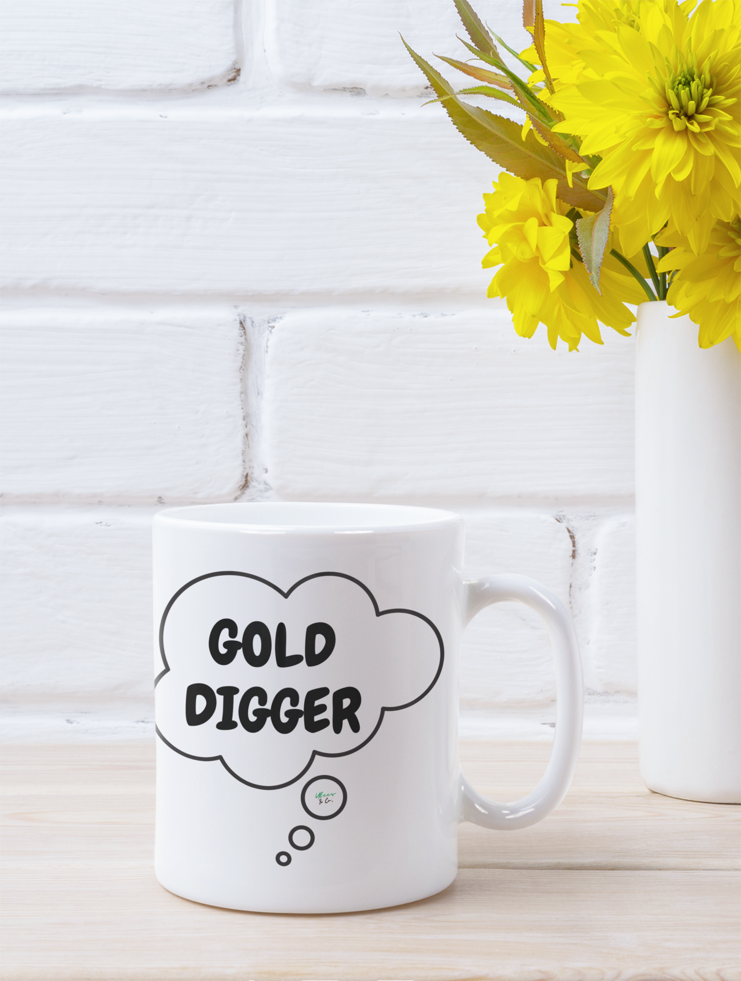 GOLD DIGGER COFFEE MUG IN THOUGHT BUBBLE 11oz CERAMIC MUG COFFEE LOVER MUG FUNNY SAYINGS MUG SARCASTIC SAYINGS MUG GIFT CAFFEINE DRINKER