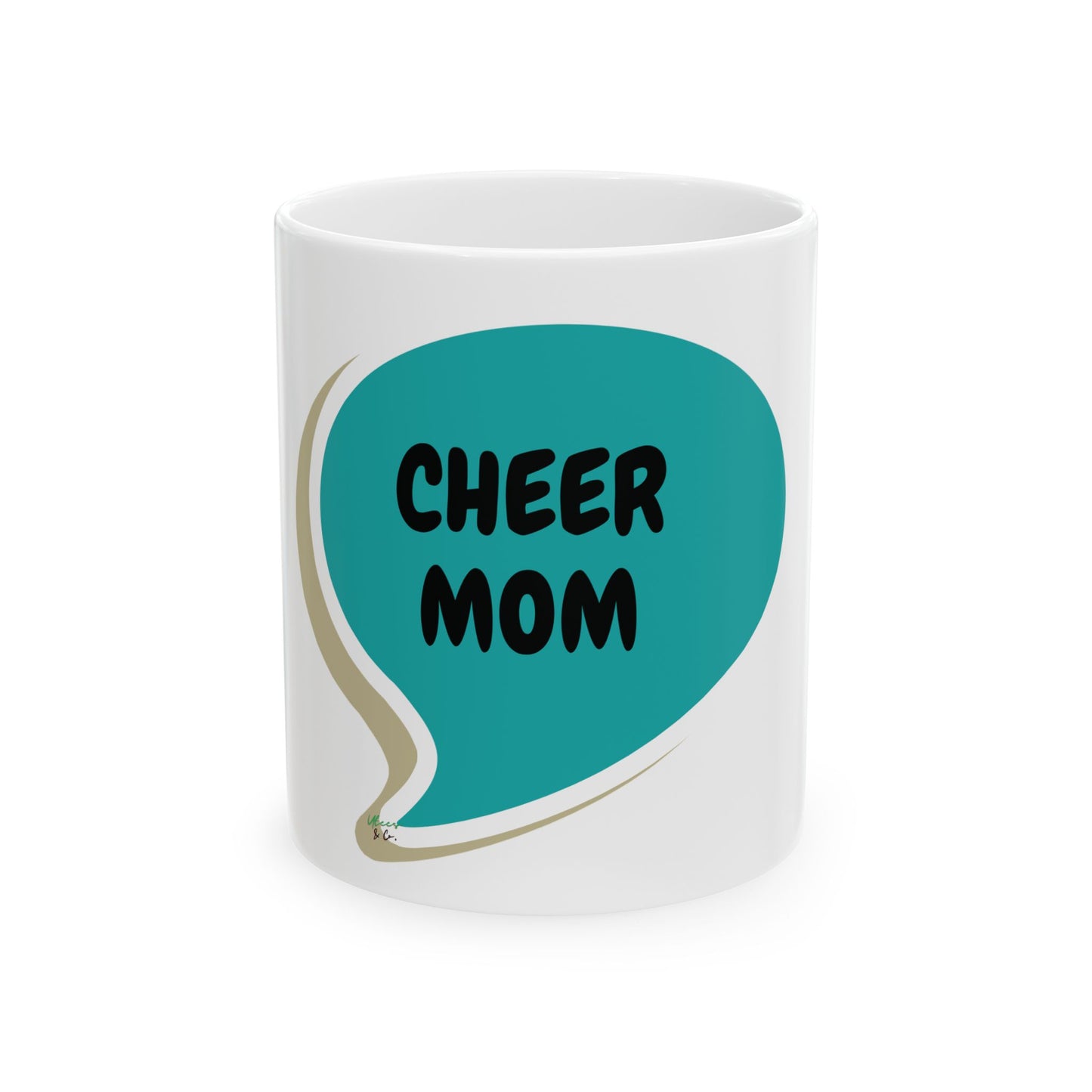 CHEER MOM COFFEE MUG GIFT FOR MOM OF CHEERLEADERS IN SPEECH BUBBLE CERAMIC MUG 11oz COFFEE MUG FOR CHEERLEADING MOMS FOR MOTHER'S DAY