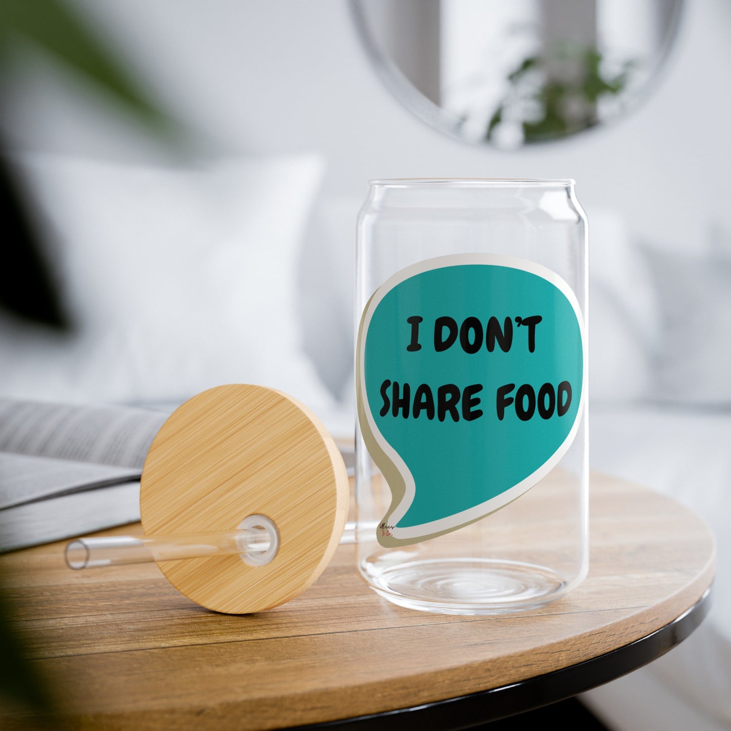 I DON'T SHARE FOOD ICED COFFEE GLASS IN SPEECH BUBBLE GLASS TUMBLER FUNNY SAYINGS ON SIPPER GLASS 16oz GIFT FOR SARCASTIC SAYINGS ON LIBBY GLASS