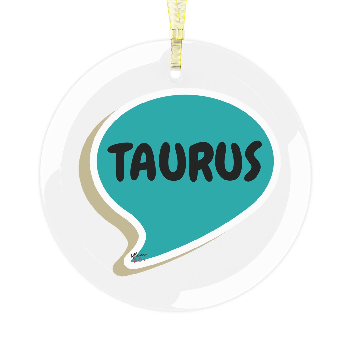 TAURUS ZODIAC SIGN  GLASS ORNAMENTS SPEECH BUBBLE HOROSCOPE BIRTHDAY SIGNS TAURUS SYMBOLS CHRISTMAS TREE ORNAMENT HOLIDAY GIFT ZODIAC TAURUS ORNAMENTS