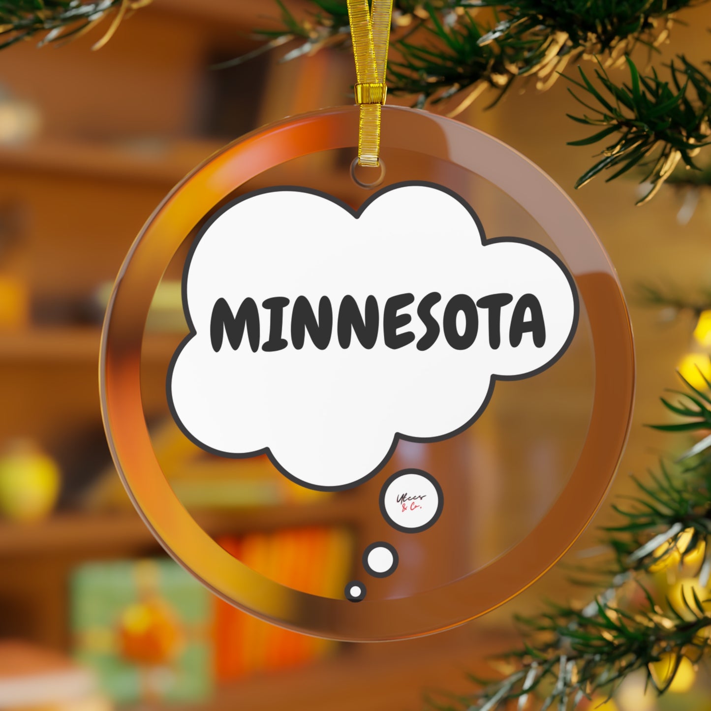 MINNESOTA GLASS ORNAMENT IN THOUGHT BUBBLE FOR FAVORITE STATE DECORATION FOR CHRISTMAS DECOR FOR HOLIDAY DECORATION