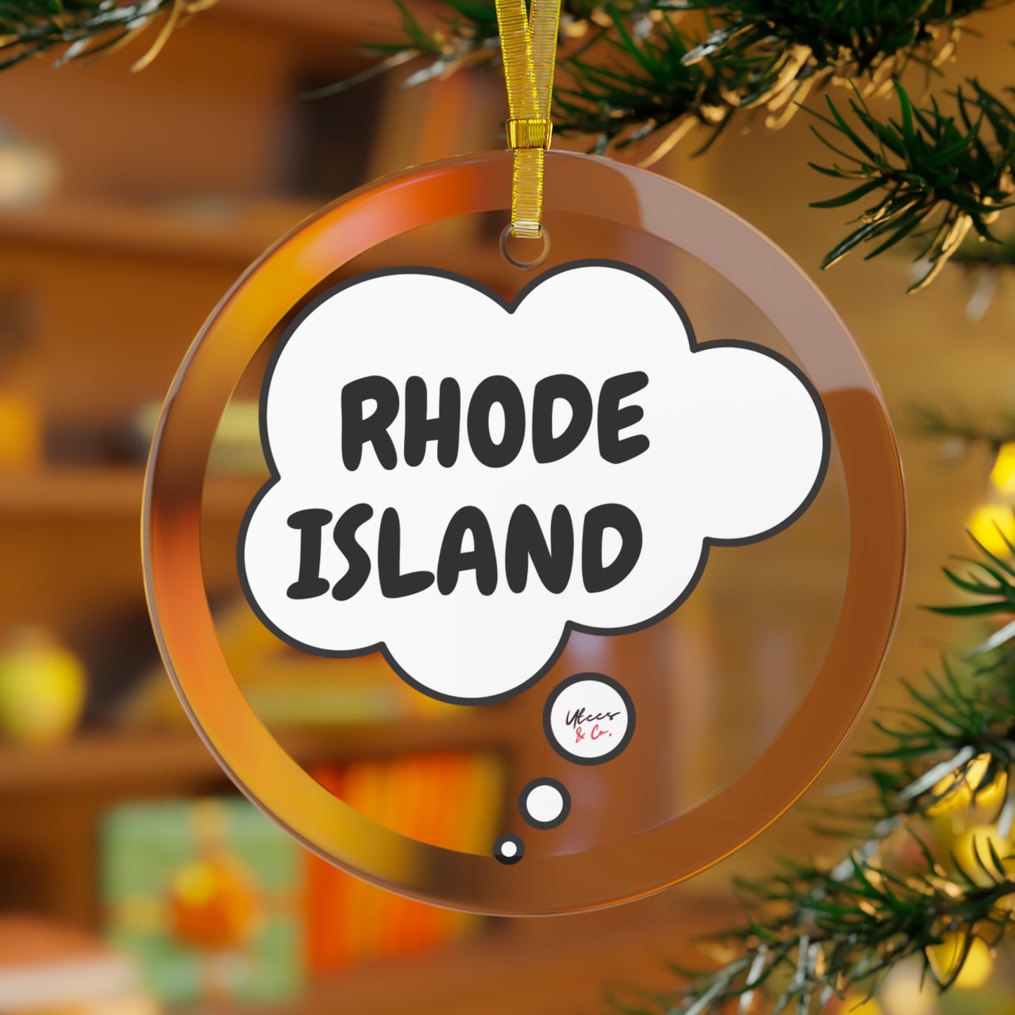 RHODE ISLAND GLASS ORNAMENT IN THOUGHT BUBBLE FOR FAVORITE STATE DECORATION FOR CHRISTMAS DECOR FOR HOLIDAY DECORATION