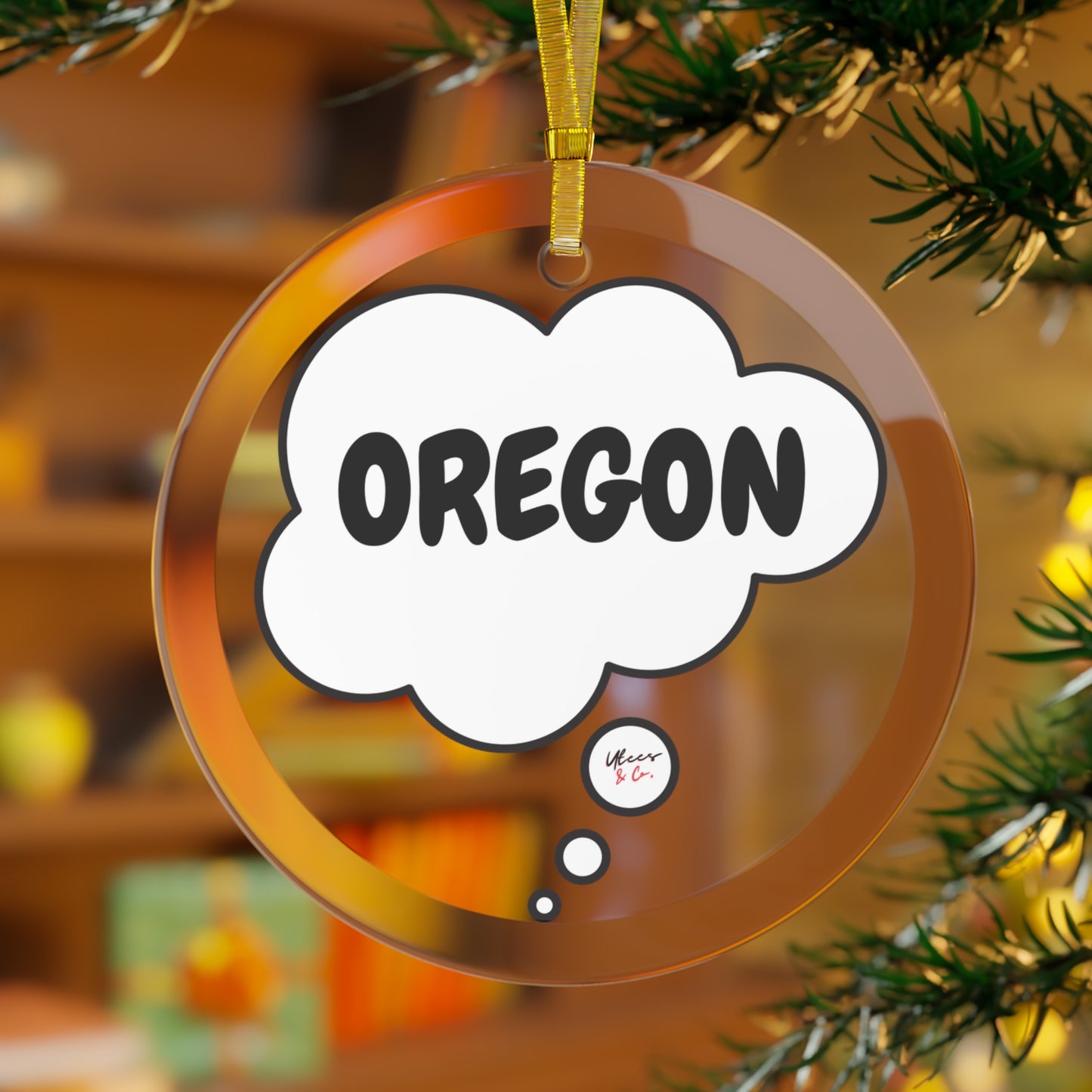 OREGON GLASS ORNAMENT IN THOUGHT BUBBLE FOR FAVORITE STATE DECORATION FOR CHRISTMAS DECOR FOR HOLIDAY DECORATION