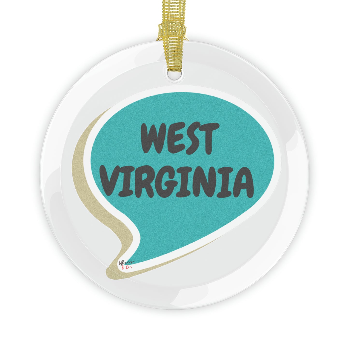 WEST VIRGINIA GLASS ORNAMENT IN SPEECH BUBBLE FOR FAVORITE STATE DECORATION FOR CHRISTMAS DECOR FOR HOLIDAY DECORATION