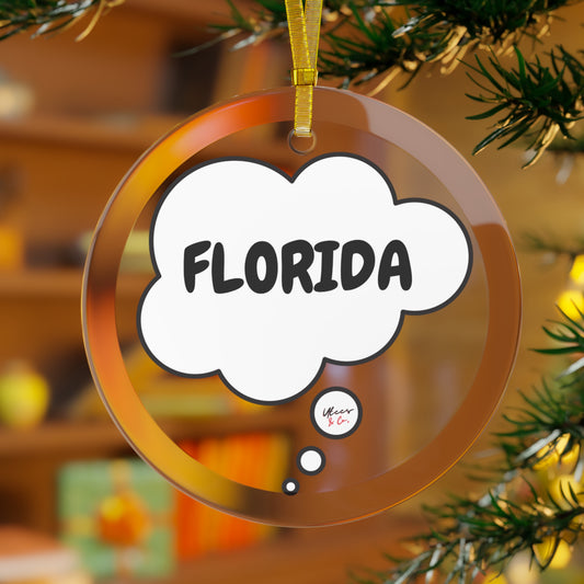 FLORIDA GLASS ORNAMENT IN THOUGHT BUBBLE FOR FAVORITE STATE DECORATION FOR CHRISTMAS DECOR FOR HOLIDAY DECORATION