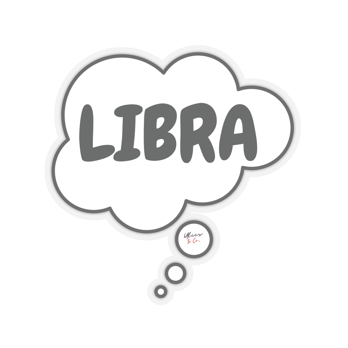 LIBRA ZODIAC HOROSCOPE SIGN STICKER IN THOUGHT BUBBLE LIBRA BIRTHDAY SIGN STICKER BIG OVERSIZED STICKER ASTROLOGY SIGN LIBRA STICKER JOURNAL STICKER NOTEBOOK STICERS STATIONARY STICKERS