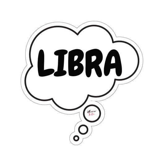 LIBRA ZODIAC HOROSCOPE SIGN STICKER IN THOUGHT BUBBLE LIBRA BIRTHDAY SIGN STICKER BIG OVERSIZED STICKER ASTROLOGY SIGN LIBRA STICKER JOURNAL STICKER NOTEBOOK STICERS STATIONARY STICKERS