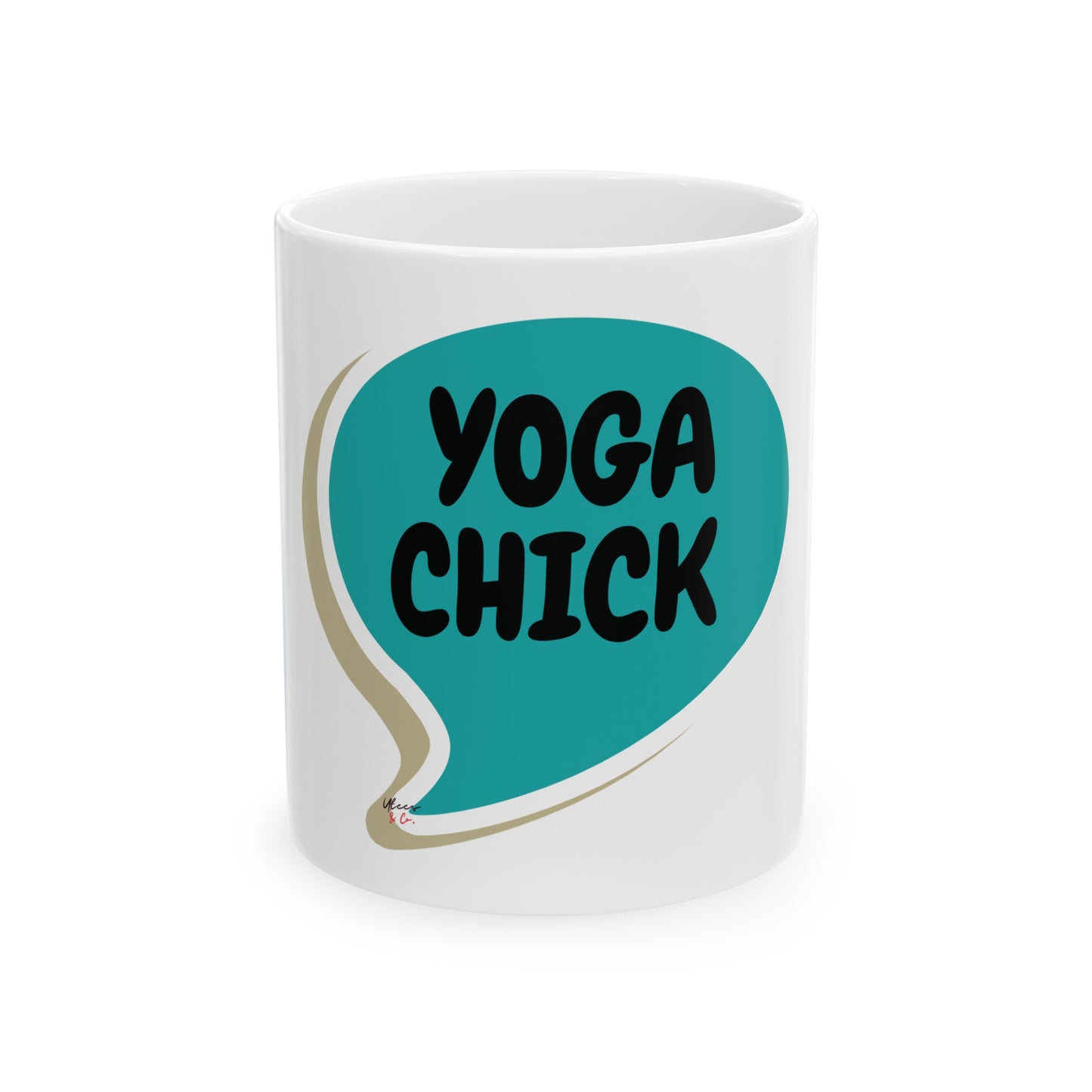 YOGA CHICK COFFEE MUG IN SPEECH BUBBLE FOR COFFEE LOVER GIFT CERAMIC 11oz YOGA ENTHUSIASTS COFFEE DRINKER FOR YOGA INFLUENTIAL CREATIVES