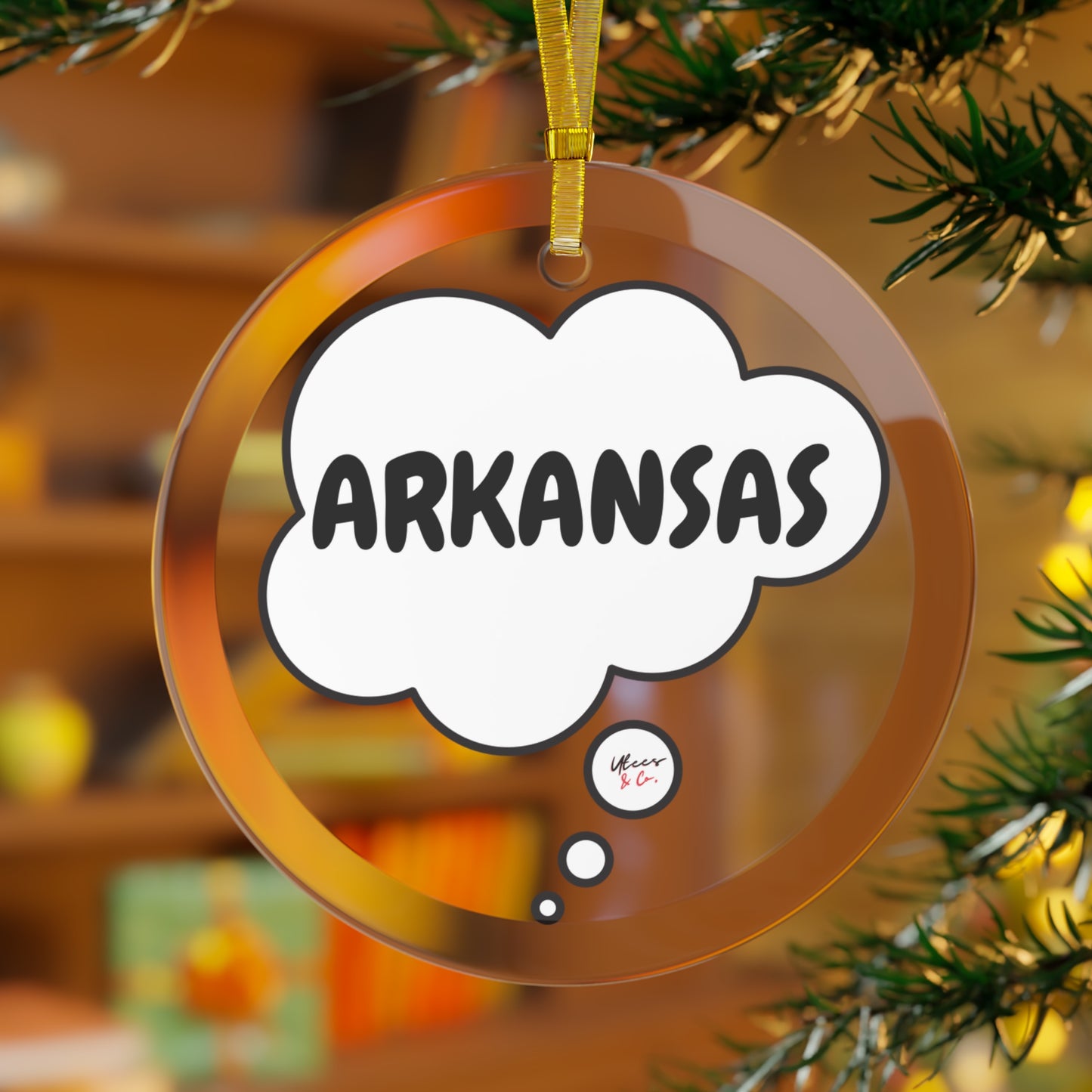 ARKANSAS GLASS ORNAMENT IN THOUGHT BUBBLE FOR FAVORITE STATE DECORATION FOR CHRISTMAS DECOR FOR HOLIDAY DECORATION