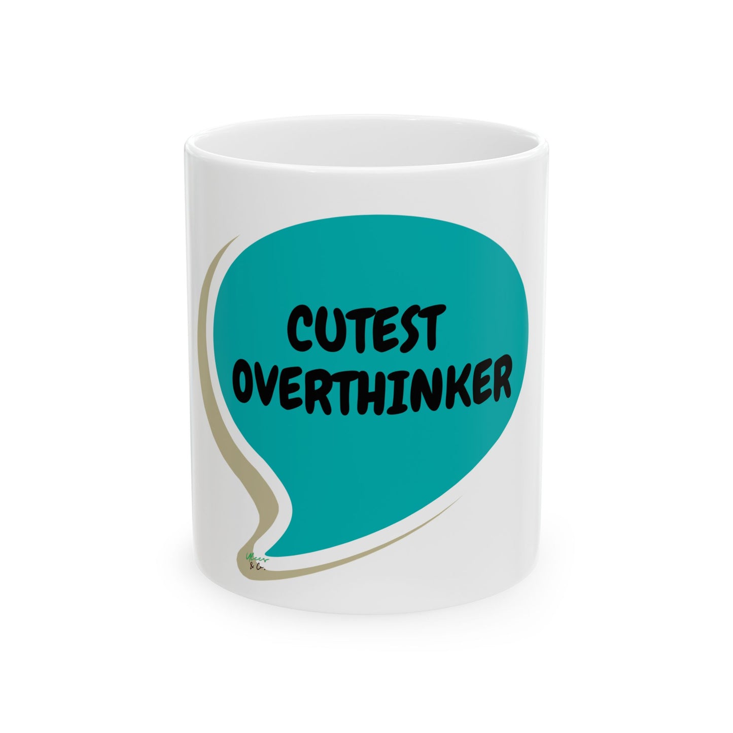 CUTEST OVERTHINKER COFFEE MUG IN SPEECH BUBBLE 11oz CERAMIC MUG COFFEE LOVER MUG FUNNY SAYINGS MUG SARCASTIC SAYINGS MUG GIFT