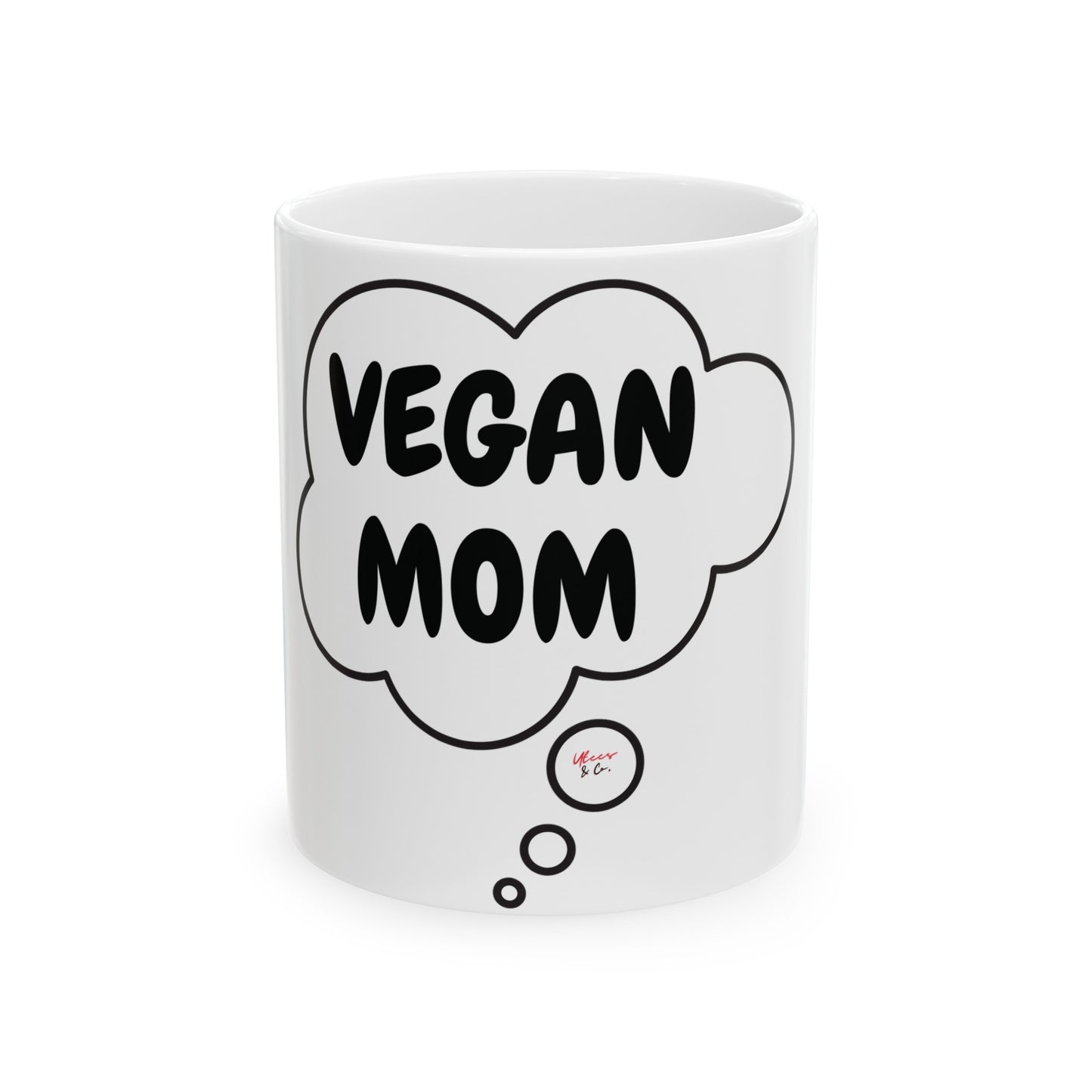 VEGAN MOM COFFEE MUG IN THOUGHT BUBBLE GIFT FOR VEGAN LIFESTYLE VEGAN MOM CERAMIC 11oz MOTHER'S DAY GIFT FOR A VEGAN MOM PLANT BASED MOM GIFT