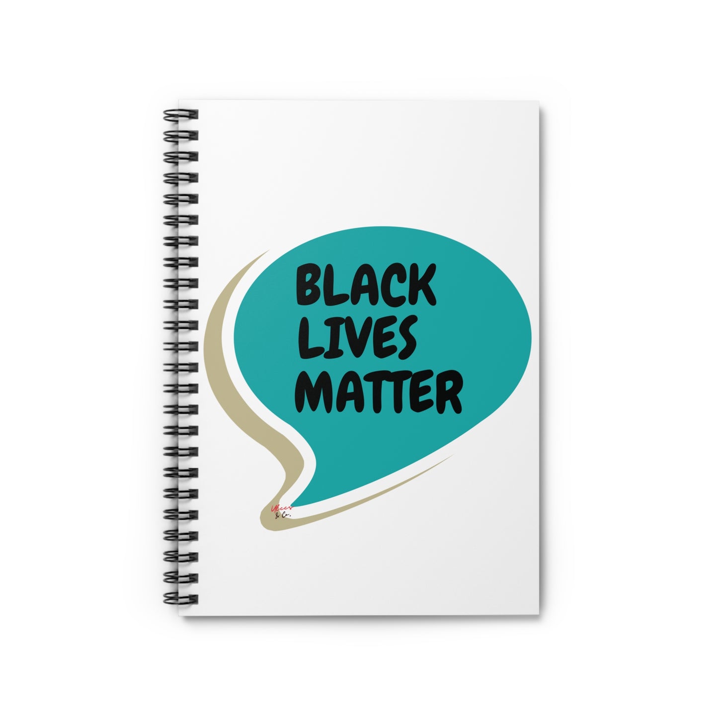 BLACK LIVES MATTER NOTEBOOK IN SPEECH BUBBLE BLM SPIRAL NOTEBOOK RULED LINE BLACK LIVES MATTER NOTEBOOK