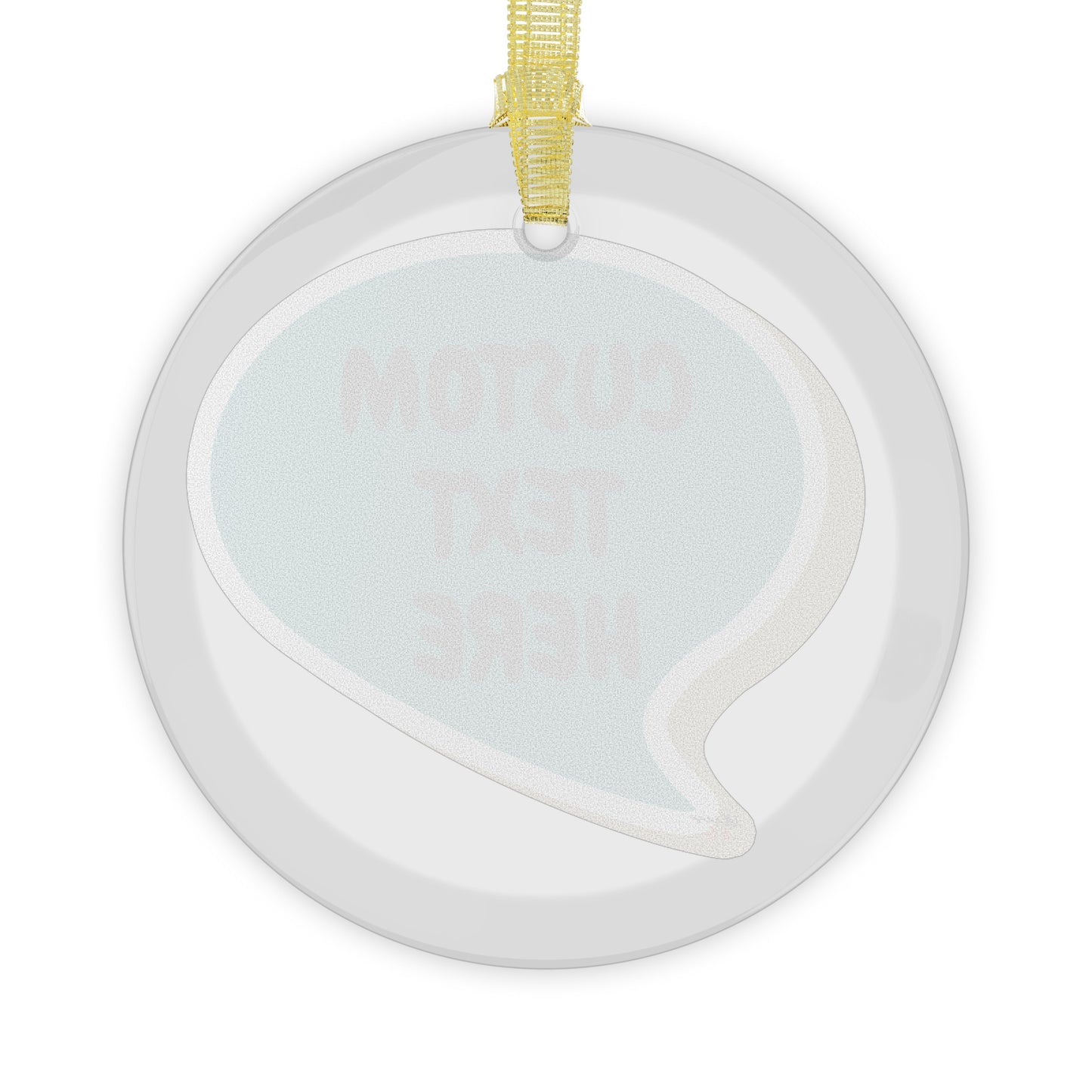 PERSONALIZE GLASS ORNAMENT IN SPEECH BUBBLE CHRISTMAS GIFT HOLIDAY DECOR CUSTOM GLASS ORNAMENT CUSTOMIZE GIFT