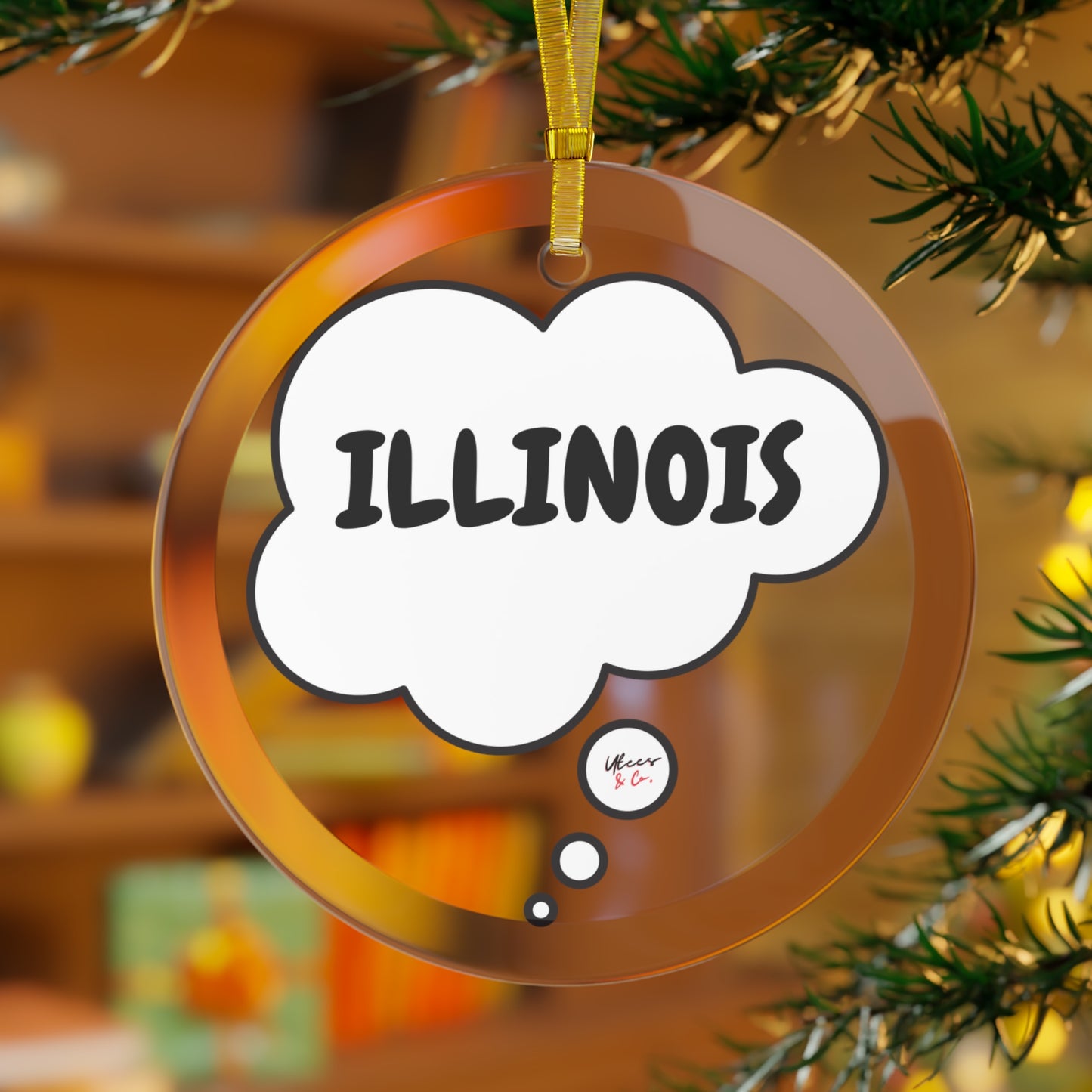 ILLINOIS GLASS ORNAMENT IN THOUGHT BUBBLE FOR FAVORITE STATE DECORATION FOR CHRISTMAS DECOR FOR HOLIDAY DECORATION