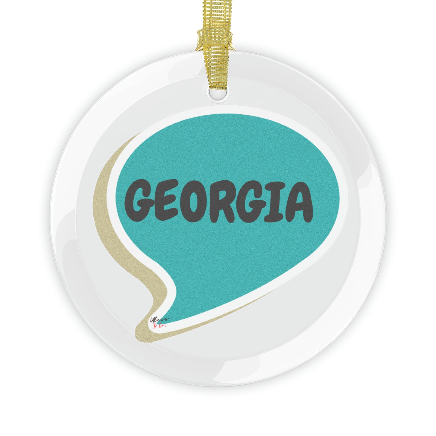 GEORGIA GLASS ORNAMENT IN SPEECH BUBBLE FOR FAVORITE STATE DECORATION FOR CHRISTMAS DECOR FOR HOLIDAY DECORATION