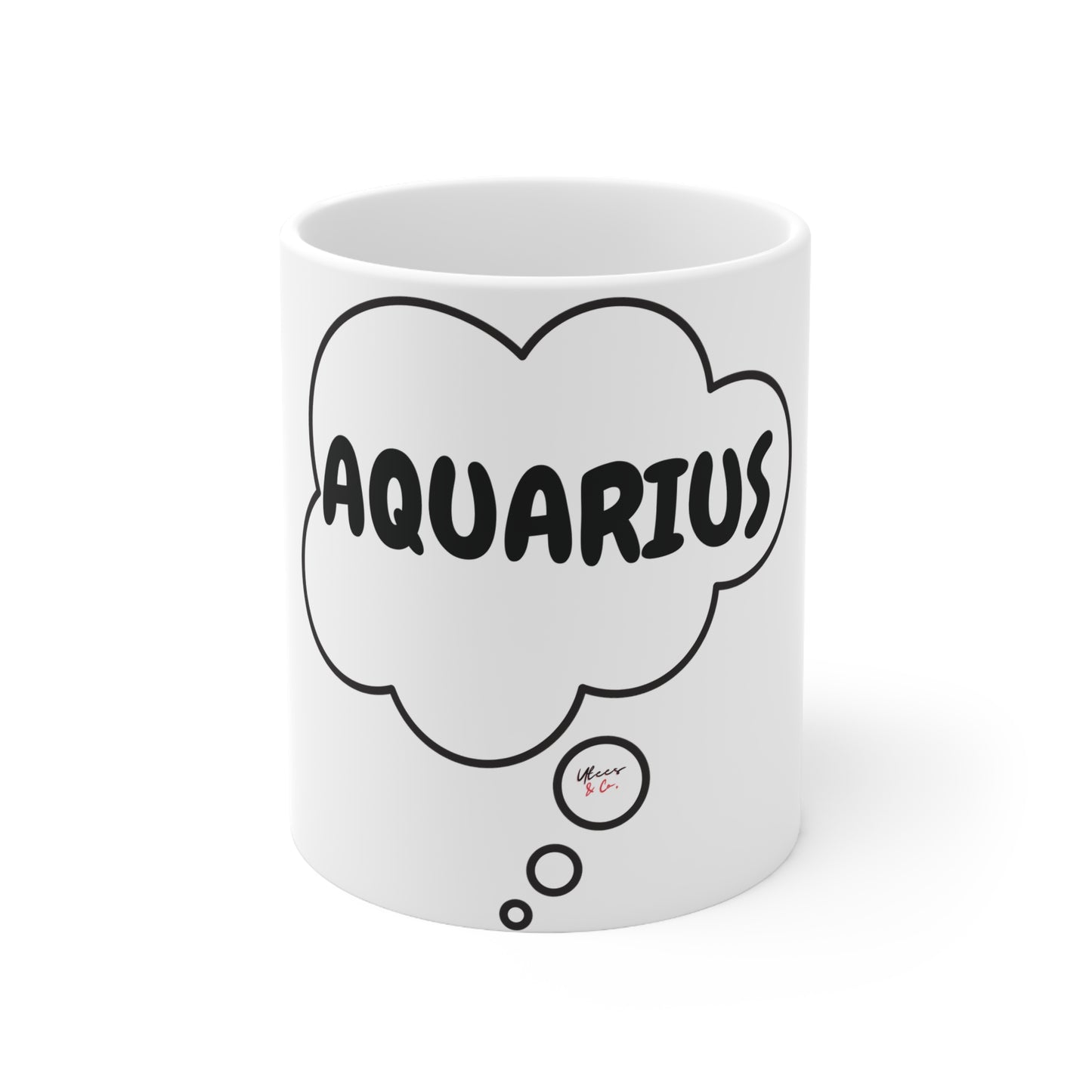 AQUARIUS ZODIAC SIGN COFFEE MUG IN THOUGHT BUBBLE GIFT FOR COFFEE LOVERS COFFEE MUG FOR COFFEE DRINKER AQUARIUS ZODIAC HOROSCOPE SIGN GIFT