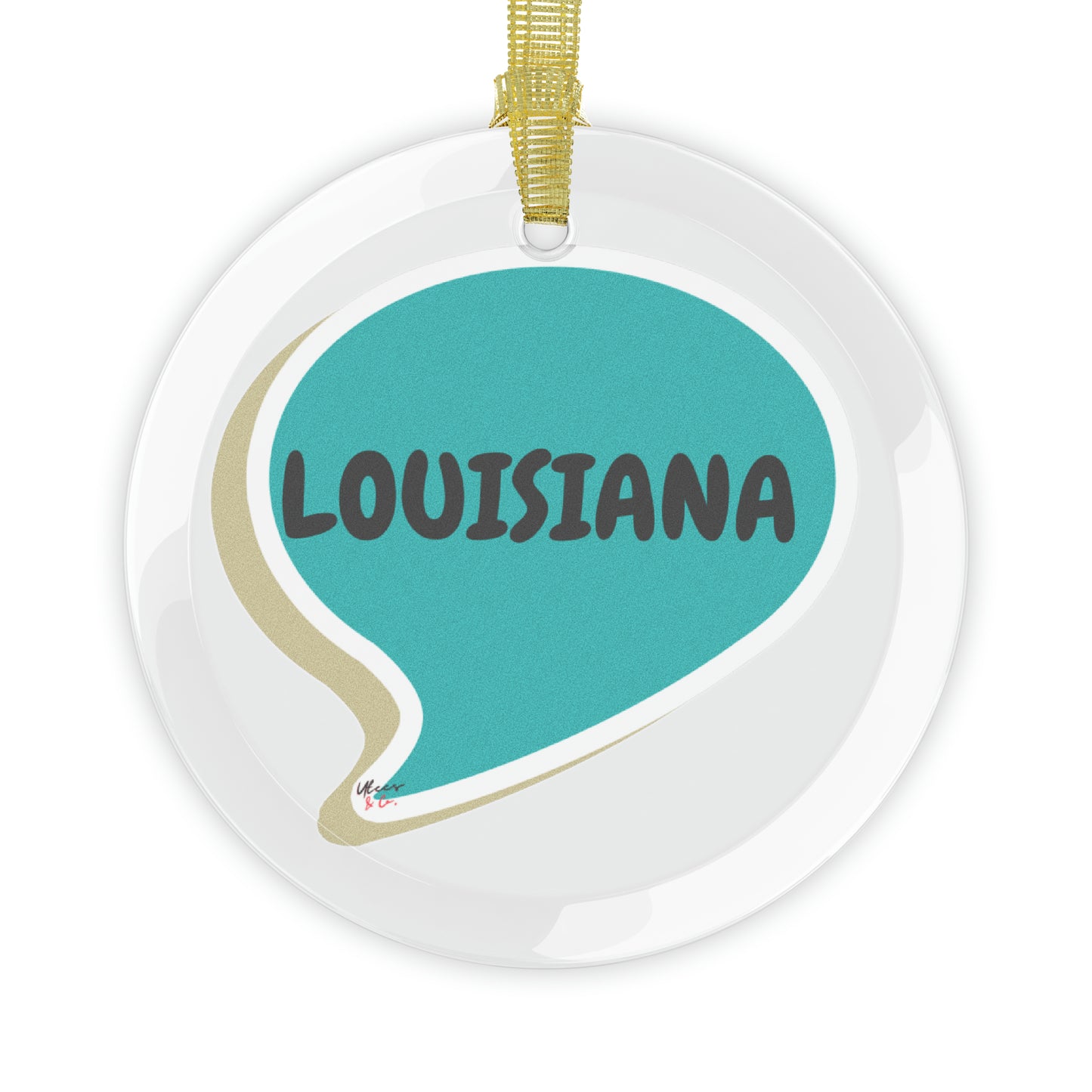 LOUISIANA GLASS ORNAMENT IN SPEECH BUBBLE FOR FAVORITE STATE DECORATION FOR CHRISTMAS DECOR FOR HOLIDAY DECORATION