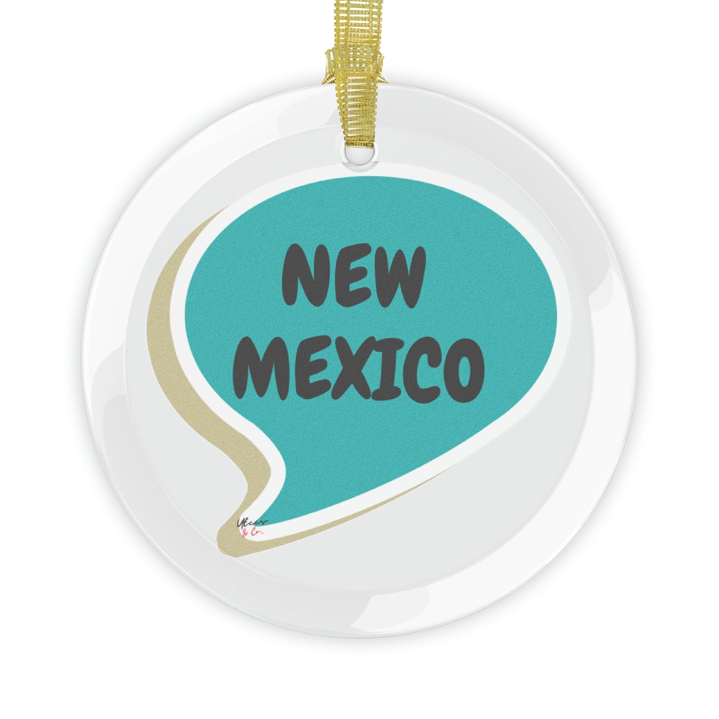 NEW MEXICO GLASS ORNAMENT IN SPEECH BUBBLE FOR FAVORITE STATE DECORATION FOR CHRISTMAS DECOR FOR HOLIDAY DECORATION