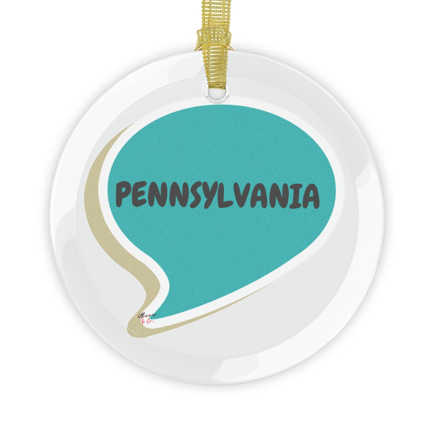 PENNSYLVANIA GLASS ORNAMENT IN SPEECH BUBBLE FOR FAVORITE STATE DECORATION FOR CHRISTMAS DECOR FOR HOLIDAY DECORATION