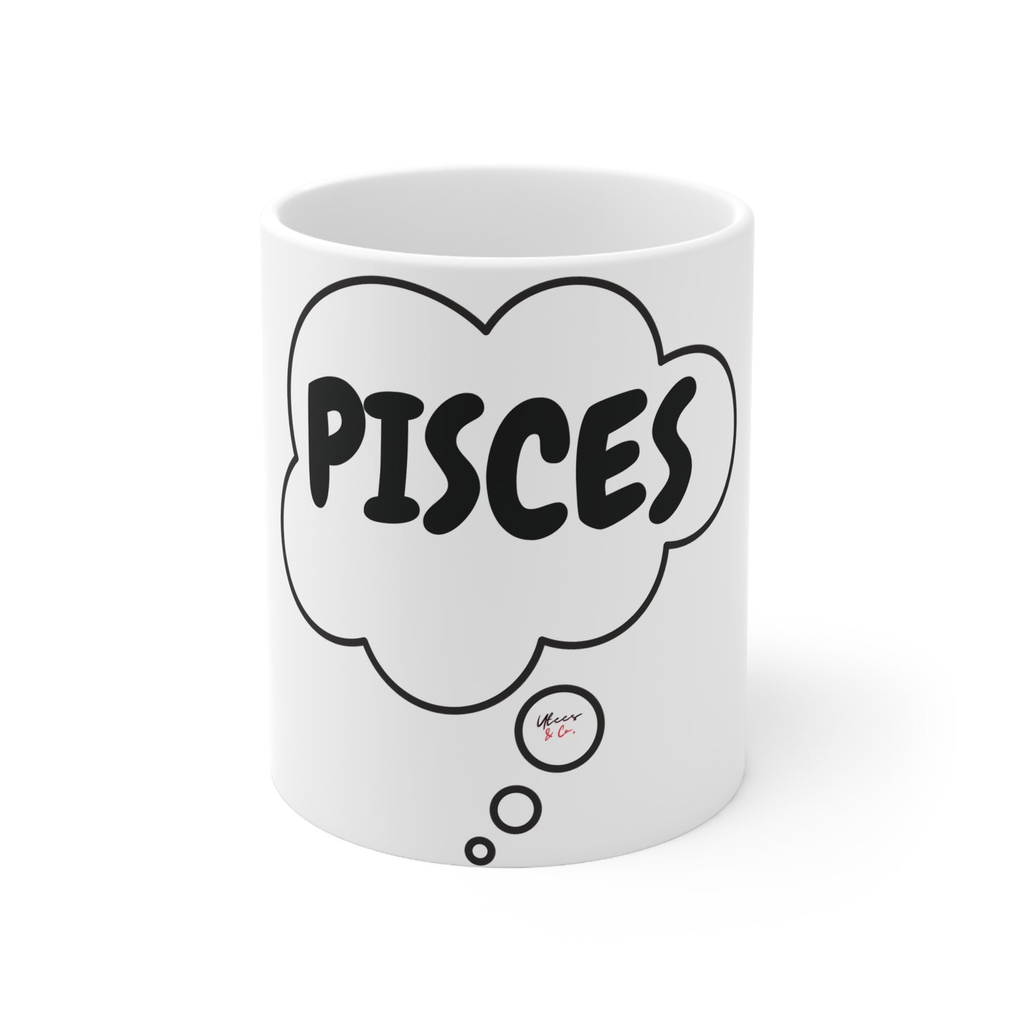 PISCES ZODIAC SIGN COFFEE MUG IN THOUGHT BUBBLE BIRTHDAY GIFT CERAMIC MUG 11oz PISCES ZODIAC SIGN GIFT COFFEE MUG FOR COFFEE DRINKER