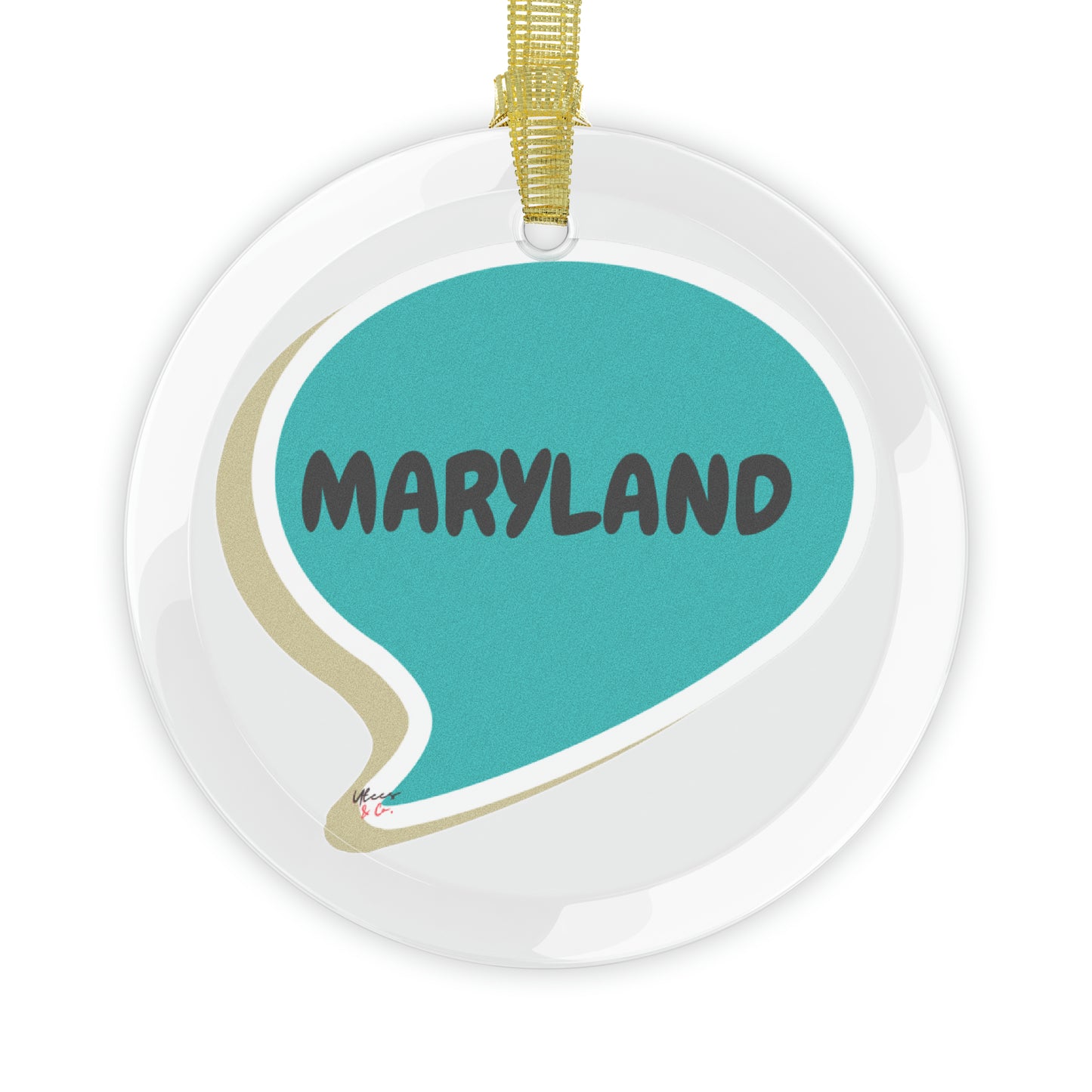 MARYLAND GLASS ORNAMENT IN SPEECH BUBBLE FOR FAVORITE STATE DECORATION FOR CHRISTMAS DECOR FOR HOLIDAY DECORATION