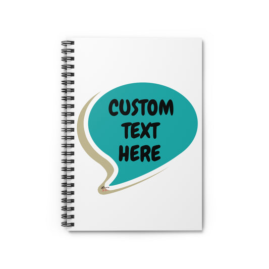 PERSONALIZE NOTEBOOK IN SPEECH BUBBLE CUSTOM SPIRAL NOTEBOOK CUSTOMIZE RULED LINE NOTEBOOK