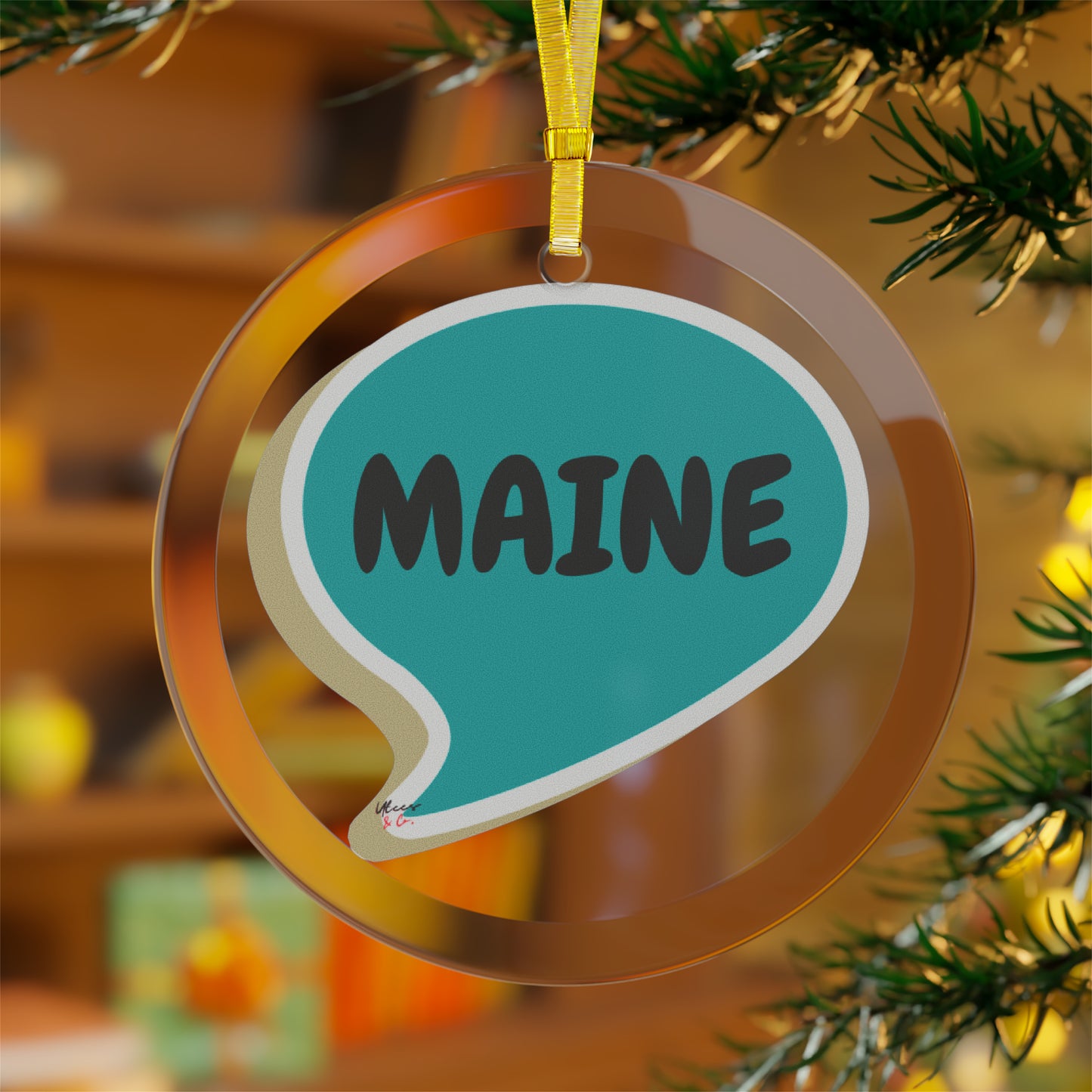 MAINE GLASS ORNAMENT IN SPEECH BUBBLE FOR FAVORITE STATE DECORATION FOR CHRISTMAS DECOR FOR HOLIDAY DECORATION