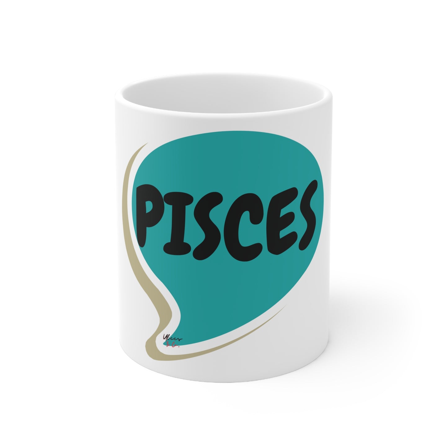 PISCES ZODIAC SIGN COFFEE MUG IN SPEECH BUBBLE BIRTHDAY GIFT CERAMIC MUG 11oz PISCES ZODIAC SIGN GIFT COFFEE MUG FOR COFFEE DRINKER