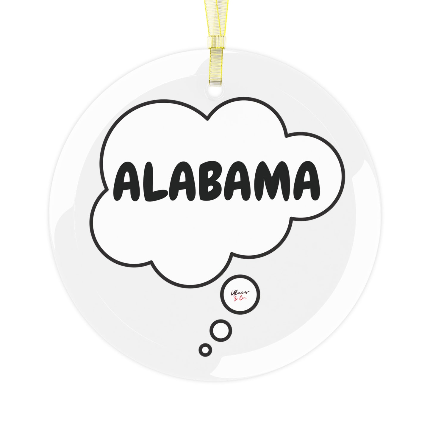 ALABAMA GLASS ORNAMENT IN THOUGHT BUBBLE FOR CHRISTMAS HOLIDAY DECORATION FOR FAVORITE STATE DECORATION