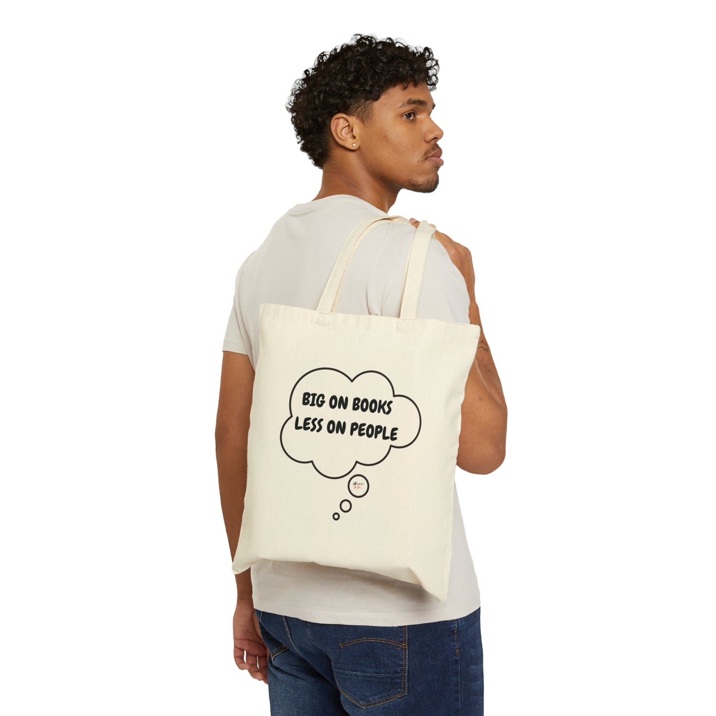 BIG ON BOOKS LESS ON PEOPLE IN THOUGHT BUBBLE COTTON CANVAS TOTE BAG