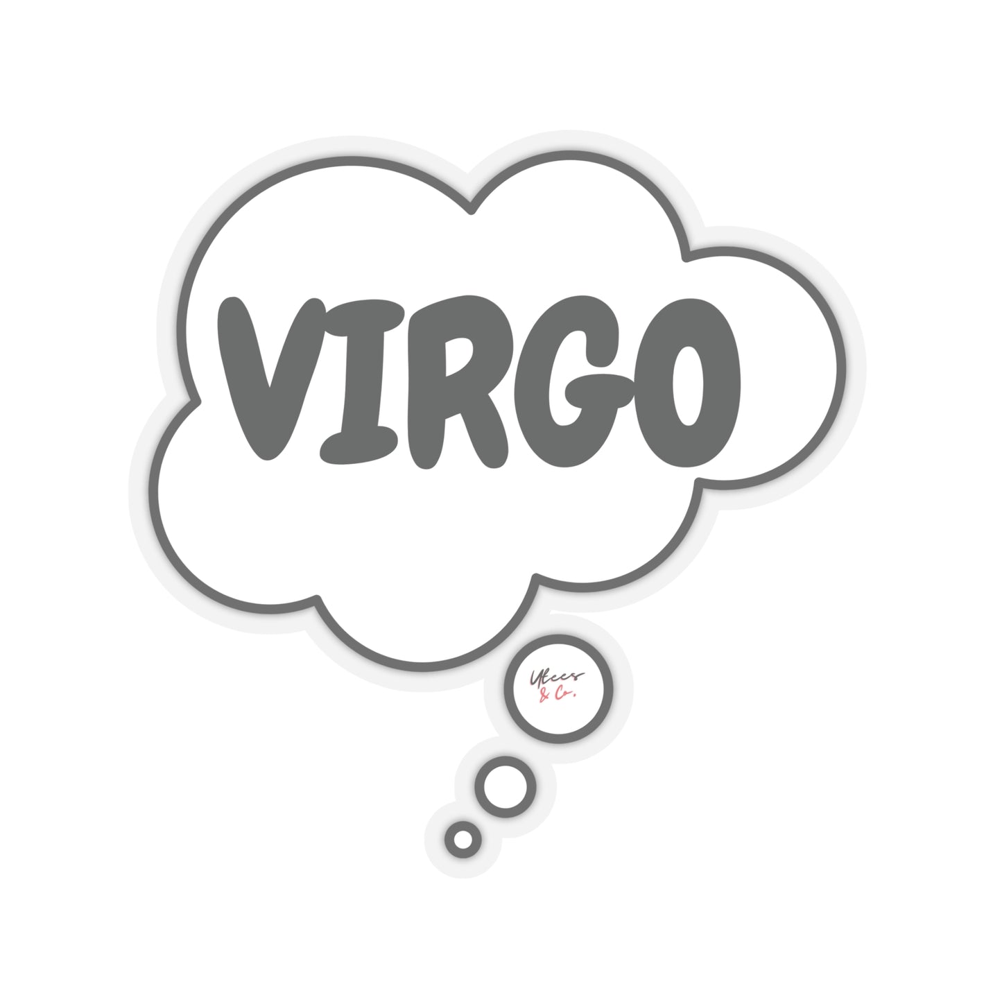 VIRGO ZODIAC SIGN STICKER IN THOUGHT BUBBLE VIRGO SIGN STICKER BIRTHDAY SIGN STICKER OVERSIZED ZODIAC SIGN STICKER