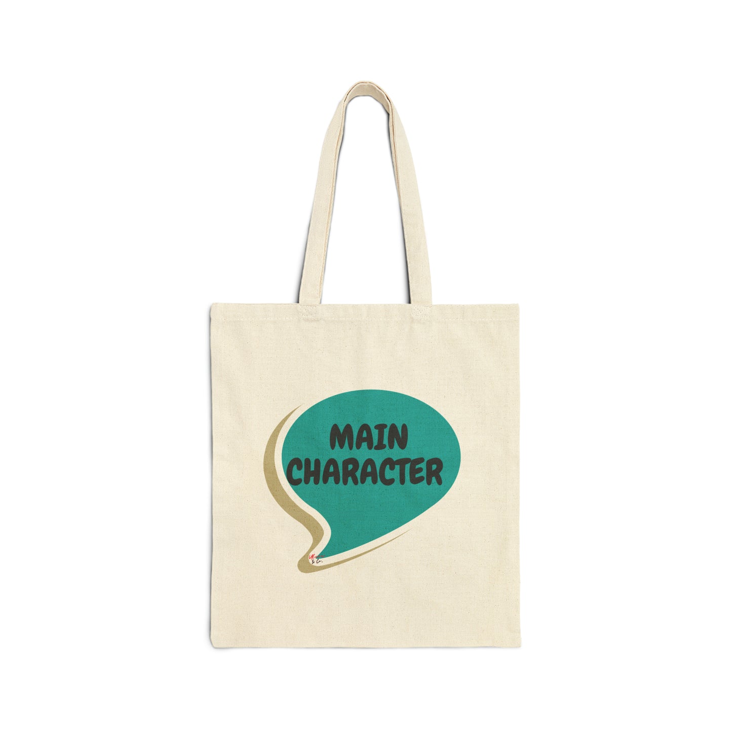 MAIN CHARACTER IN  SPEECH BUBBLE COTTON CANVAS TOTE BAG GIFTS FUNNY TOTE BAGS SARCASTIC TOTE BAGS