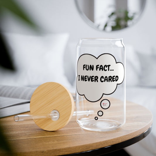 FUN FACT...I NEVER CARED ICED COFFEE GLASS IN THOUGHT BUBBLE SIPPER GLASS 16oz SARCASTIC SAYINGS DRINKING GLASSWARE