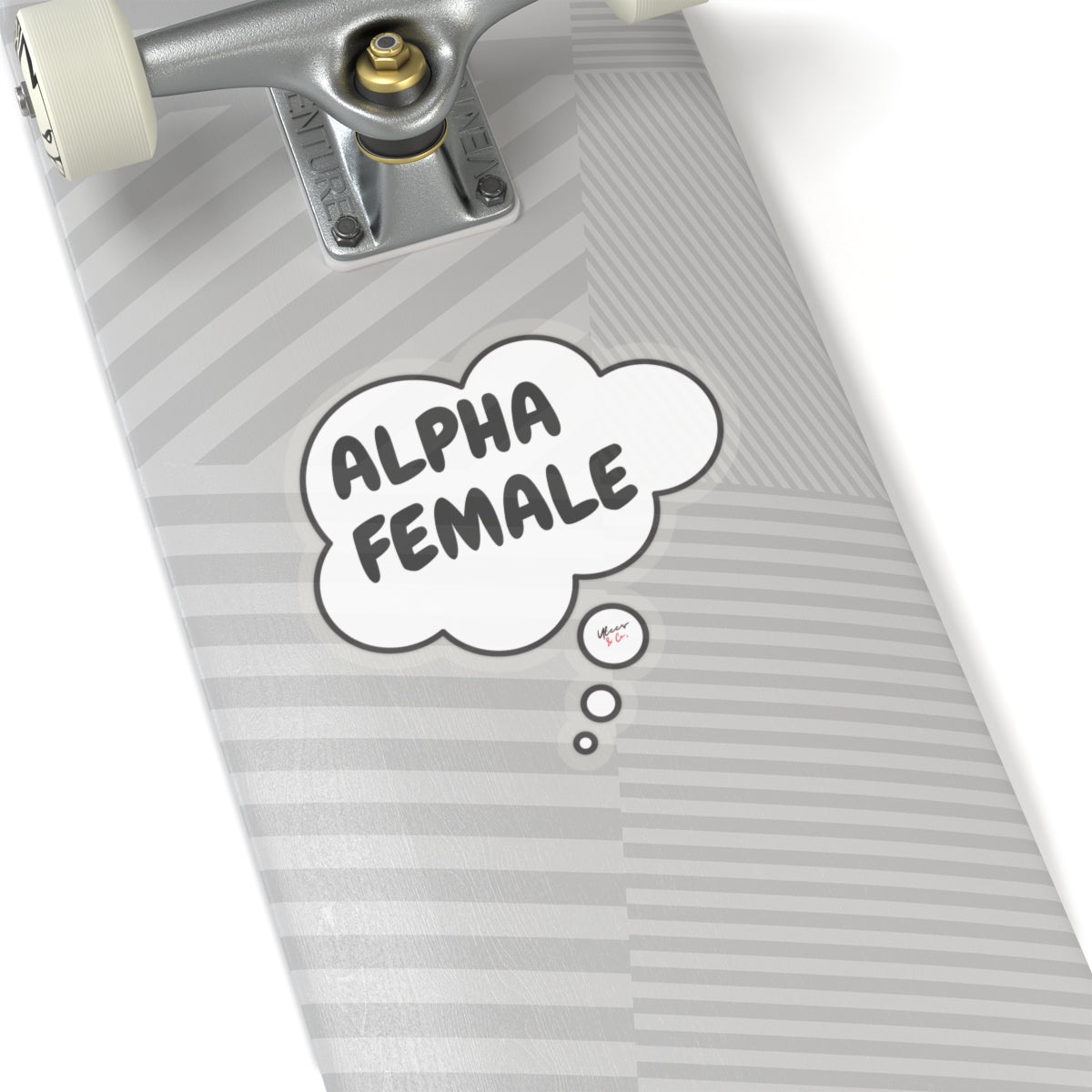 ALPHA FEMALE DECORATION STICKER MENTAL AWARENESS PHRASE ALPHA FEMALE IN THOUGHT BUBBLE STATIONARY BIG STICKER FOR DECORATING INSPIRATIONAL SAYING