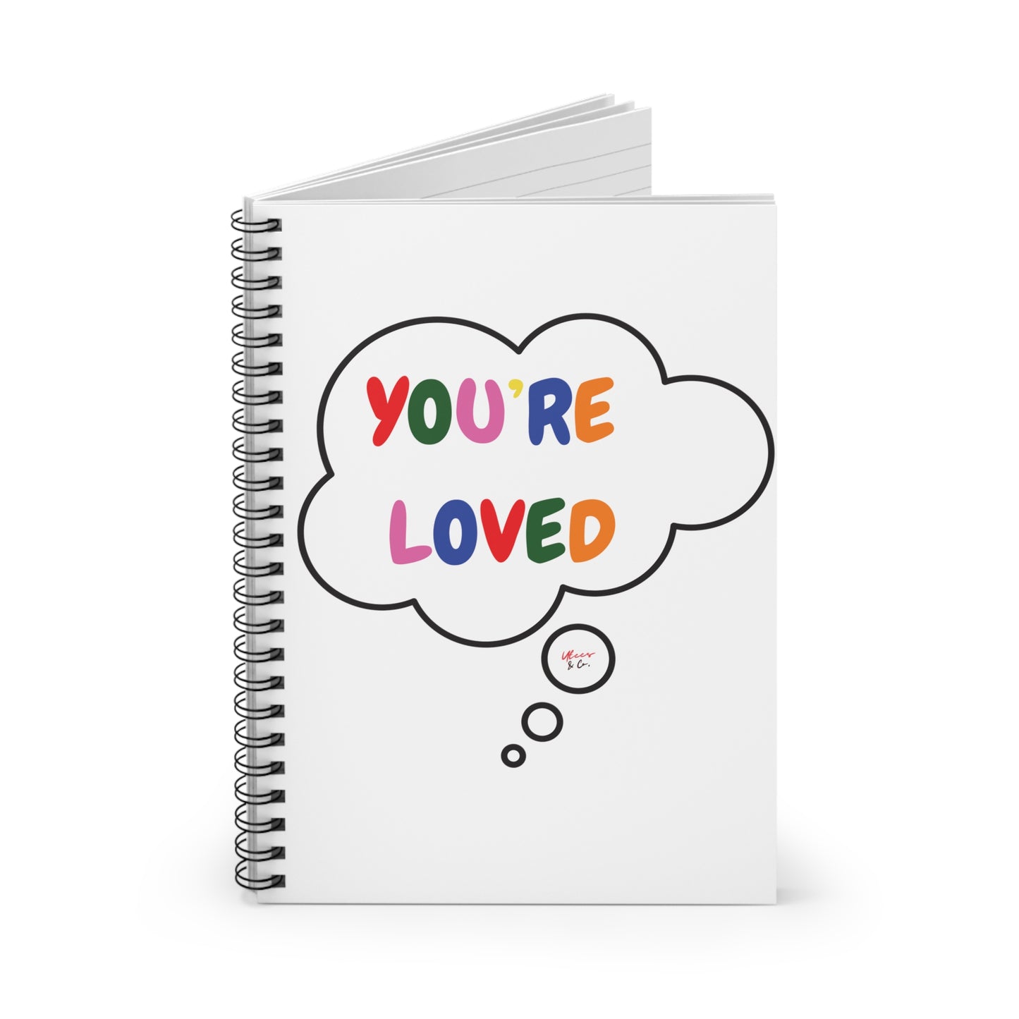 PRIDE YOU'RE LOVED NOTEBOOK IN THOUGHT BUBBLE LGBTQ SPIRAL NOTEBOOK PRIDE MONTH RULED LINE NOTEBOOK