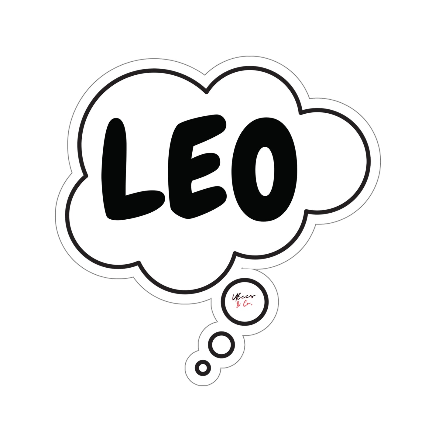 LEO ZODIAC SIGN OVERSIZED STICKER IN THOUGHT BUBBLE HOROSCOPE SIGN LEO ZODIAC BIRTHDAY SIGN STICKER JOURNAL STICKER STATIONARY STICKER