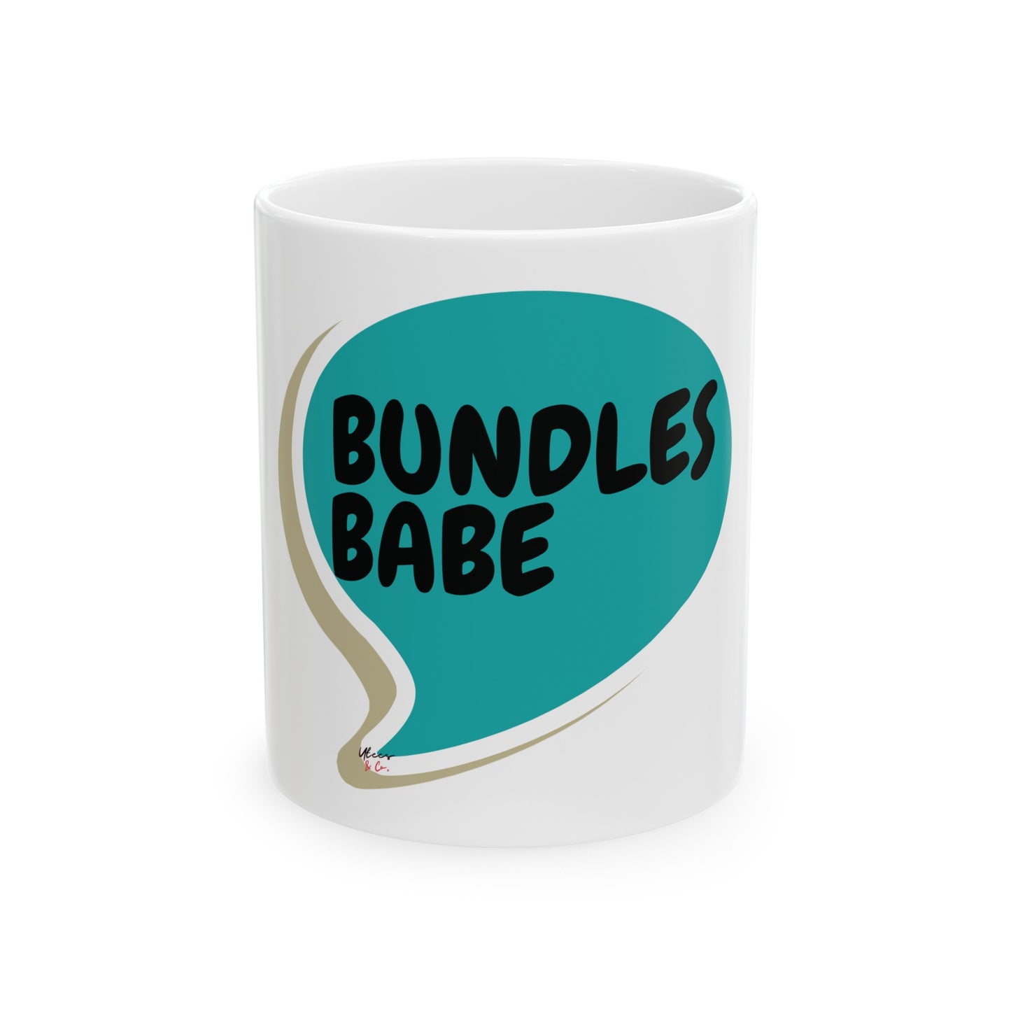 BUNDLE BABES COFFEE MUG HAIR ENTREPRENEUR COFFEE LOVER GIFT MUG FOR COSMOLOGISTS IN SPEECH BUBBLE CERAMIC 11oz COFFEE MUG GIFT FOR HAIR STYLIST