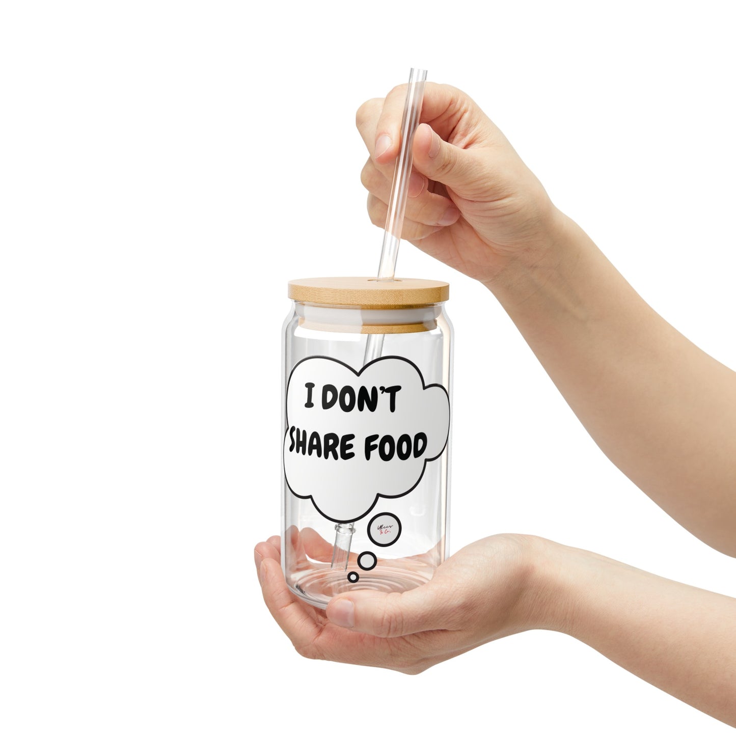 I DON'T SHARE FOOD ICED COFFEE GLASS IN THOUGHT BUBBLE GLASS TUMBLER FUNNY SAYINGS ON SIPPER GLASS 16oz GIFT FOR SARCASTIC SAYINGS ON LIBBY GLASS