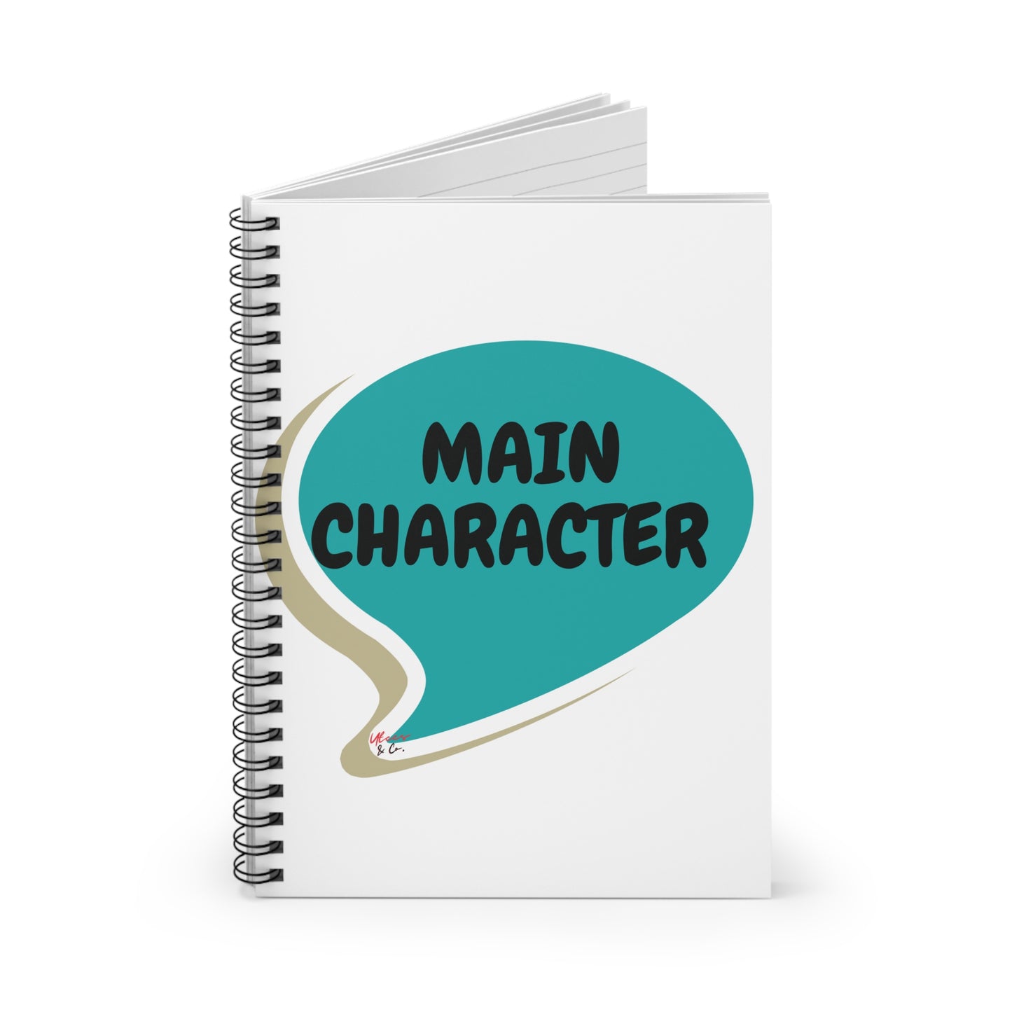 MAIN CHARACTER IN SPEECH BUBBLE SPIRAL NOTEBOOK-RULED LINES FUNNY SARCASTIC SARCASM SAYINGS GIFTS JOURNALS