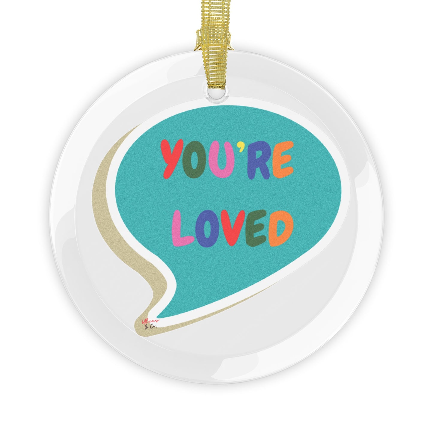 PRIDE YOU'RE LOVED GLASS ORNAMENT IN SPEECH BUBBLE PRIDE MONTH CHRISTMAS DECORATIONS LGBTQ GLASS ORNAMENT